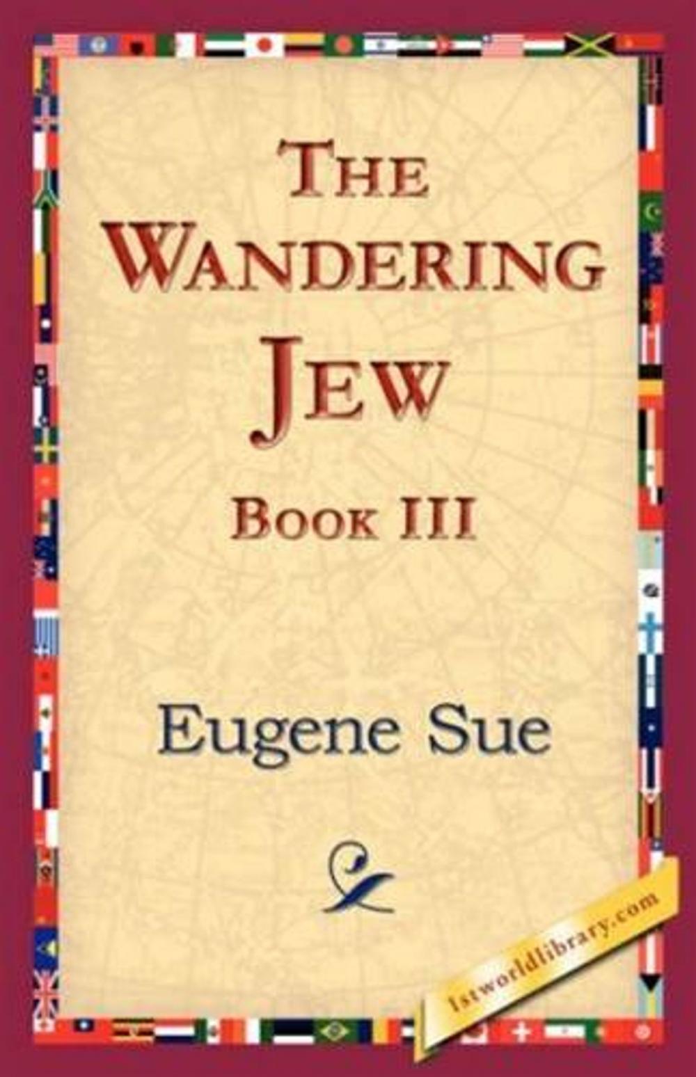 Big bigCover of The Wandering Jew, Book III.