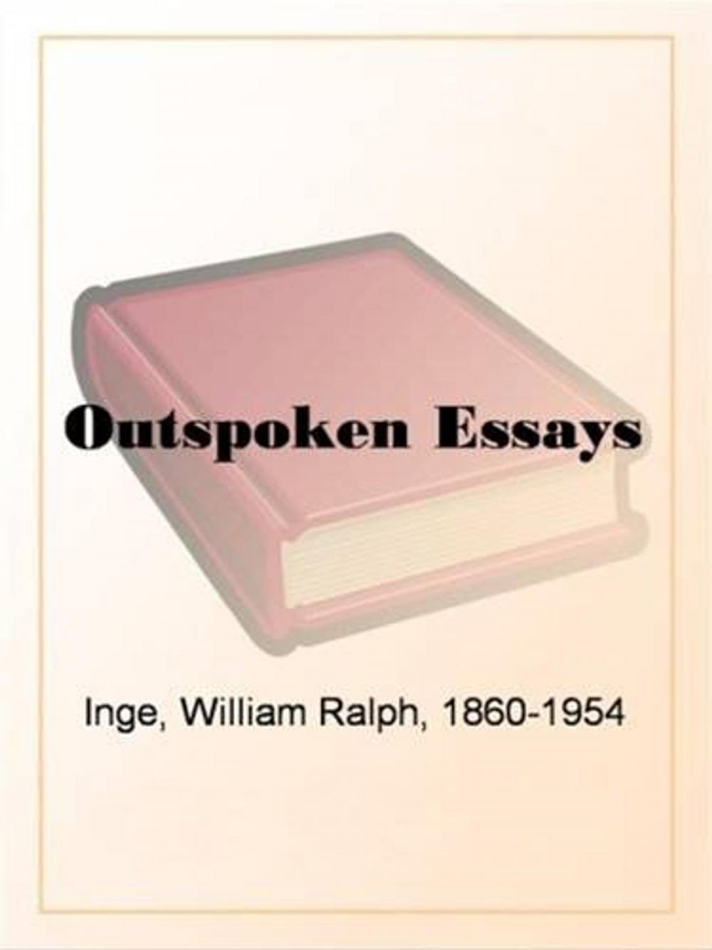 Big bigCover of Outspoken Essays