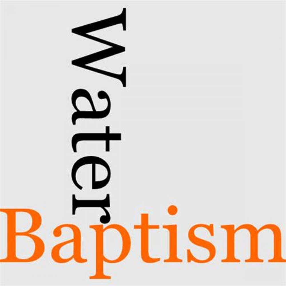 Big bigCover of Water Baptism