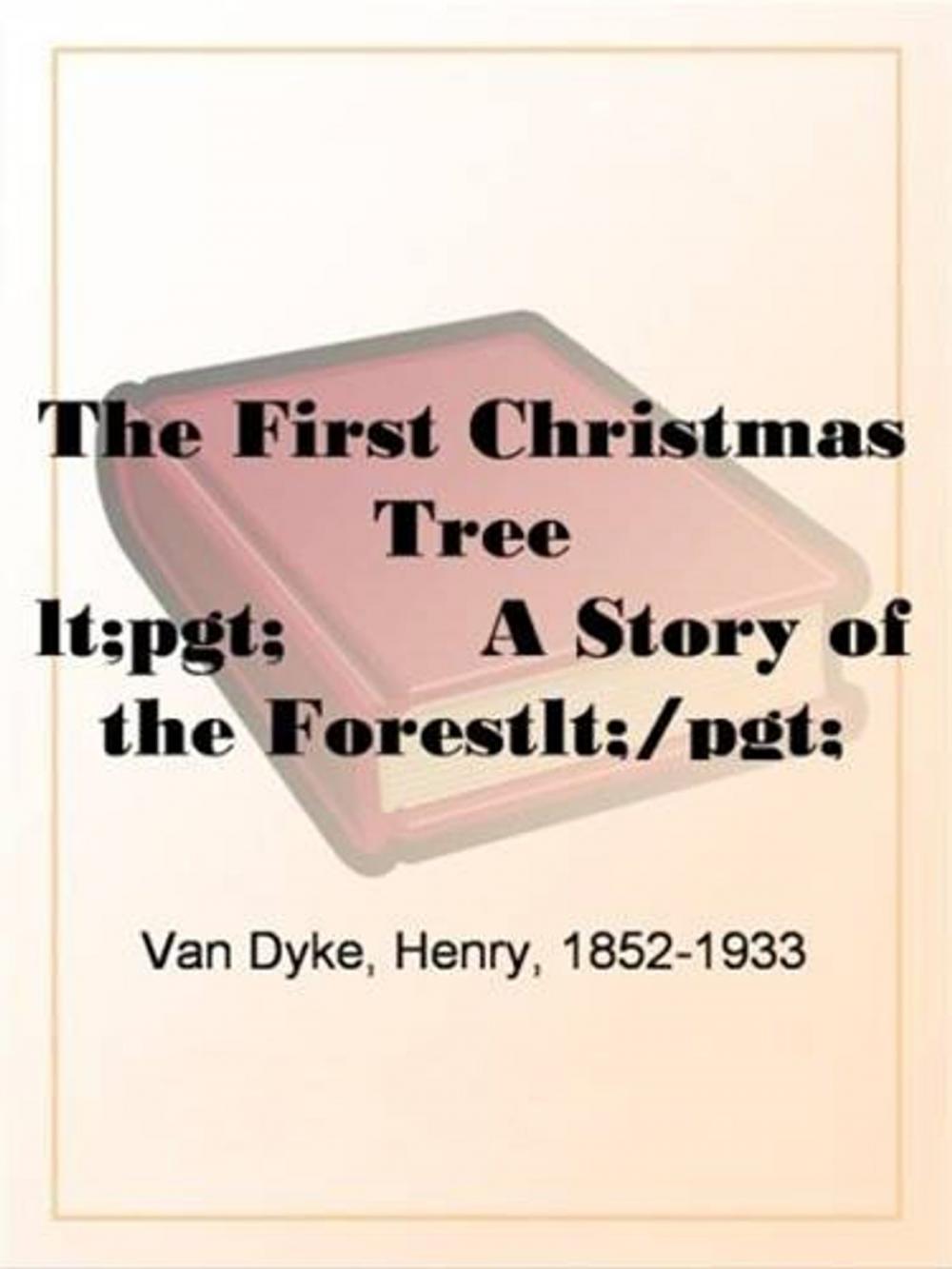 Big bigCover of The First Christmas Tree