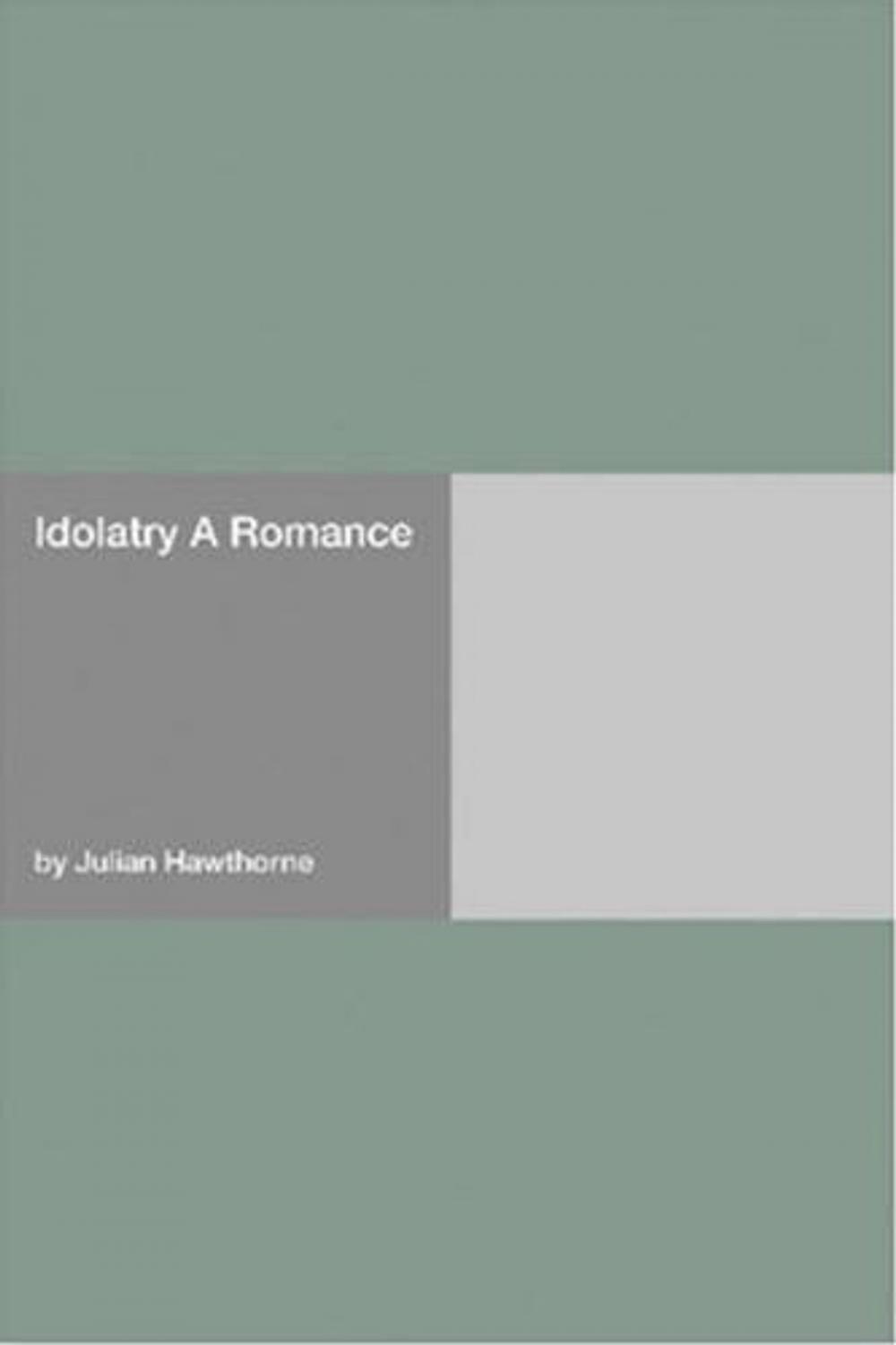 Big bigCover of Idolatry