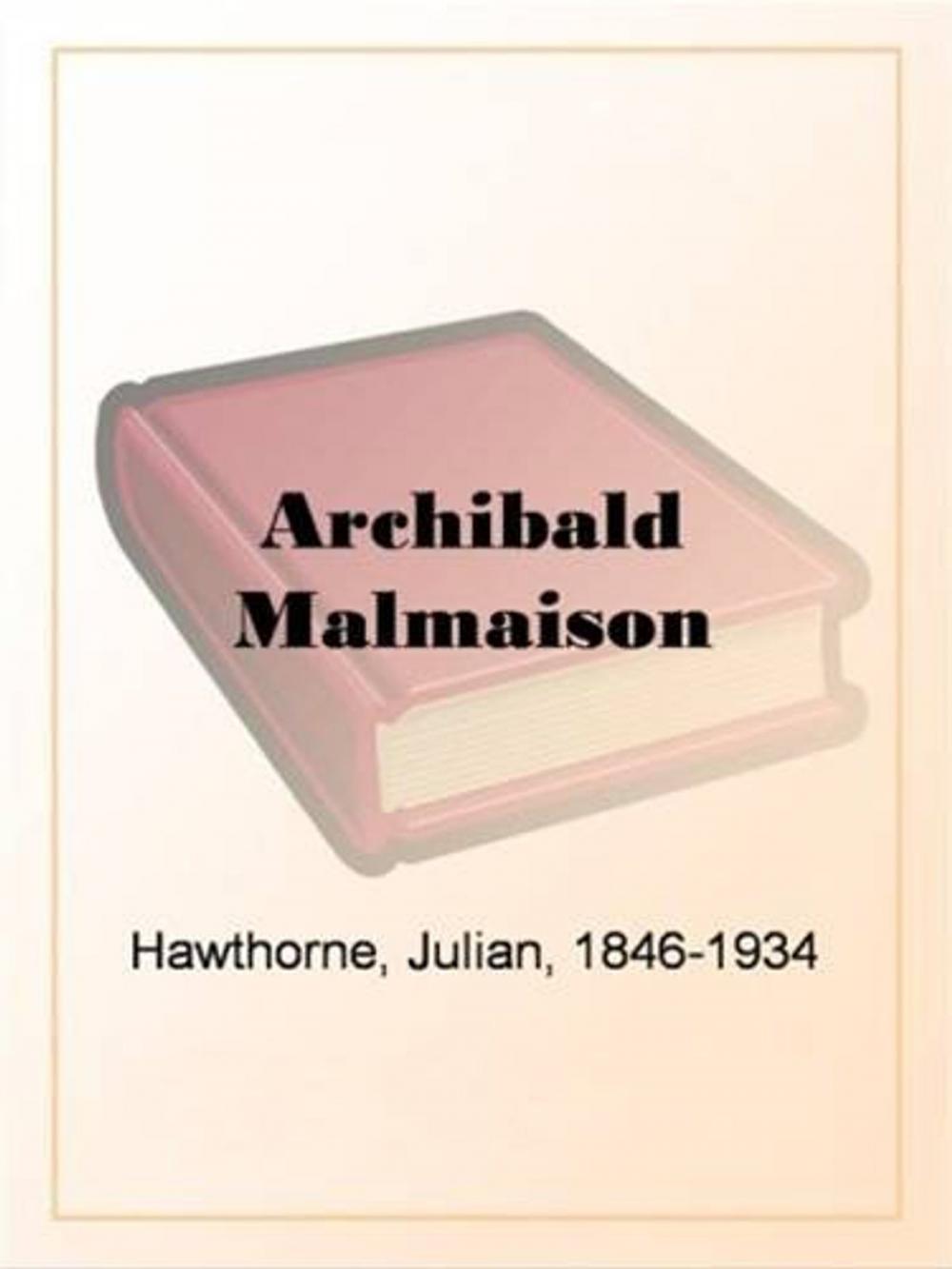 Big bigCover of Archibald Malmaison