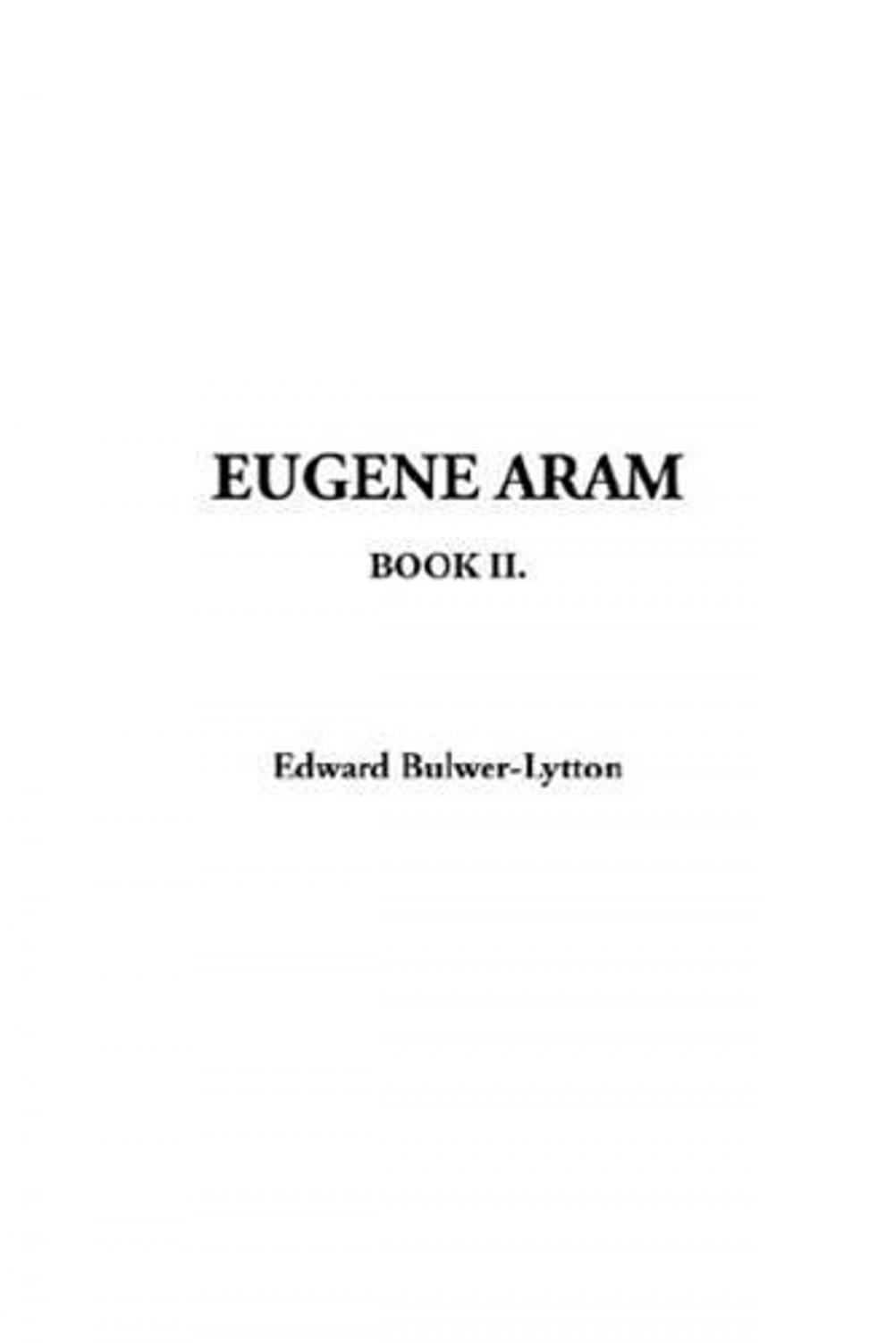 Big bigCover of Eugene Aram, Book 2.