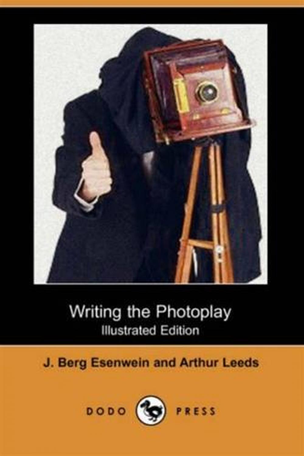 Big bigCover of Writing The Photoplay