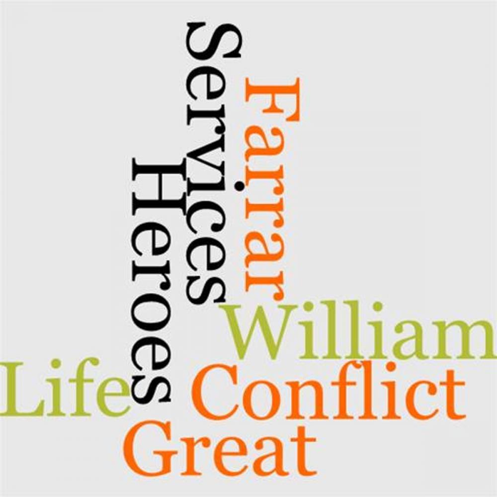 Big bigCover of Heroes Of The Great Conflict; Life And Services Of William Farrar