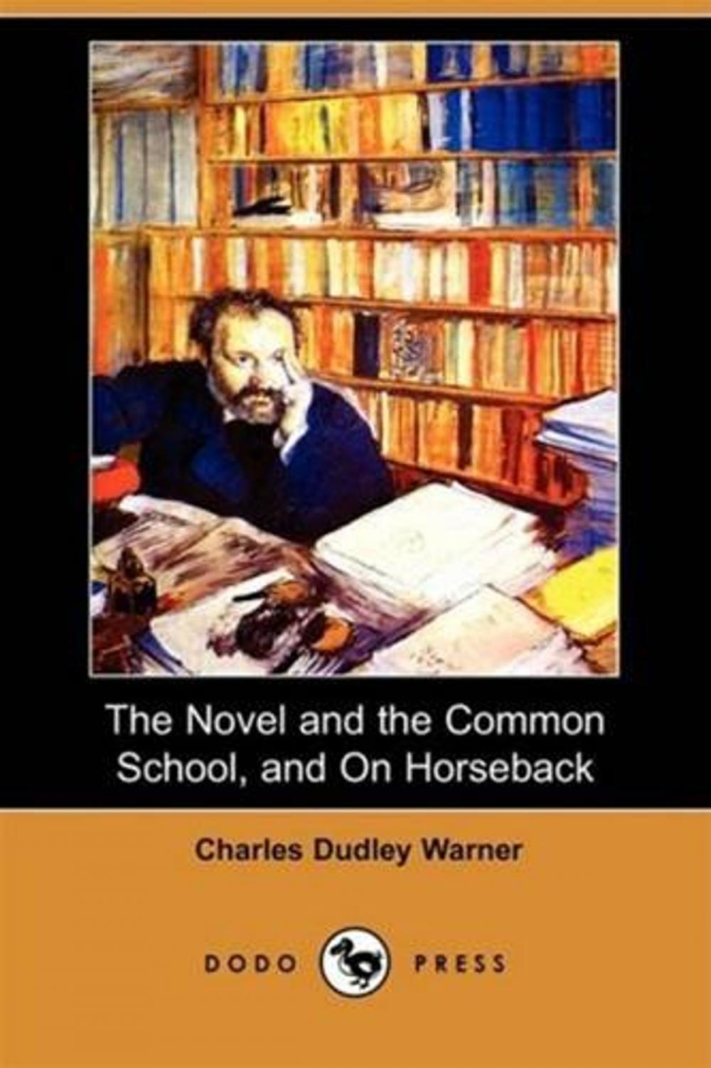 Big bigCover of The Novel And The Common School