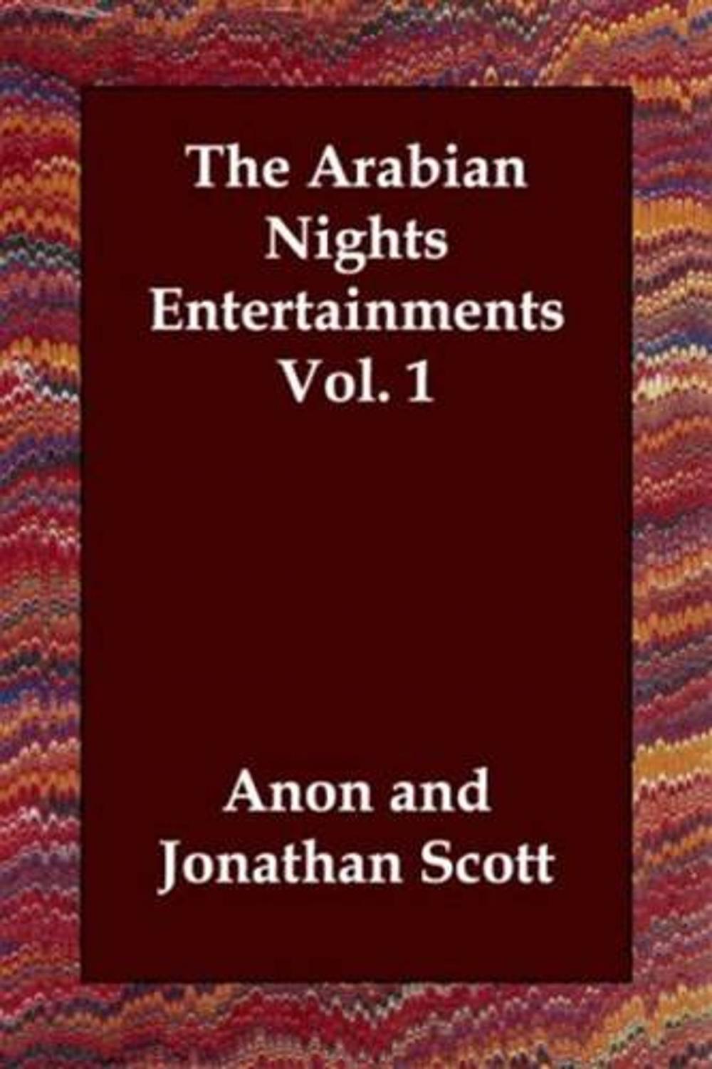 Big bigCover of The Arabian Nights Entertainments Vol. 1