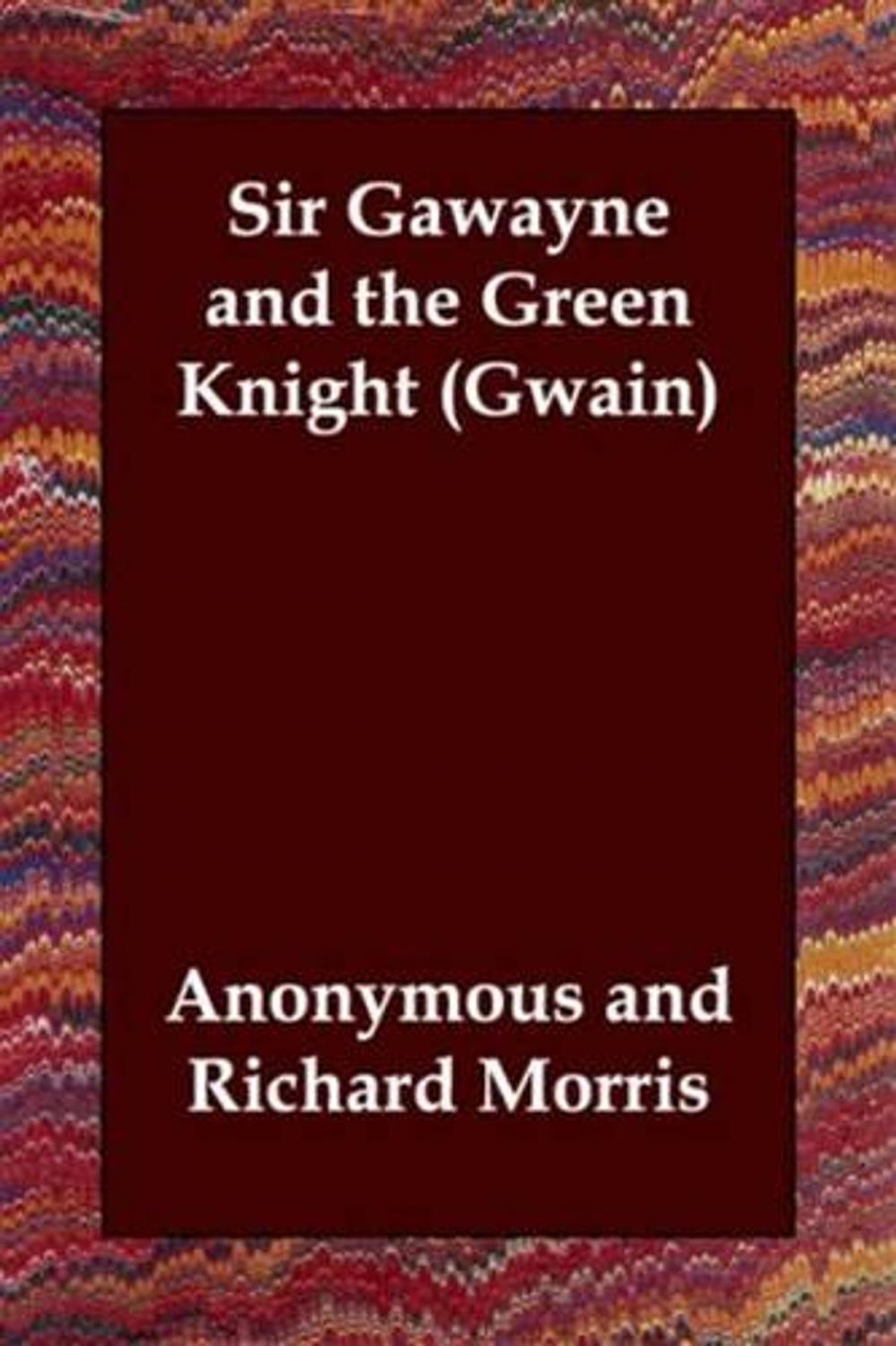 Big bigCover of Sir Gawayne And The Green Knight