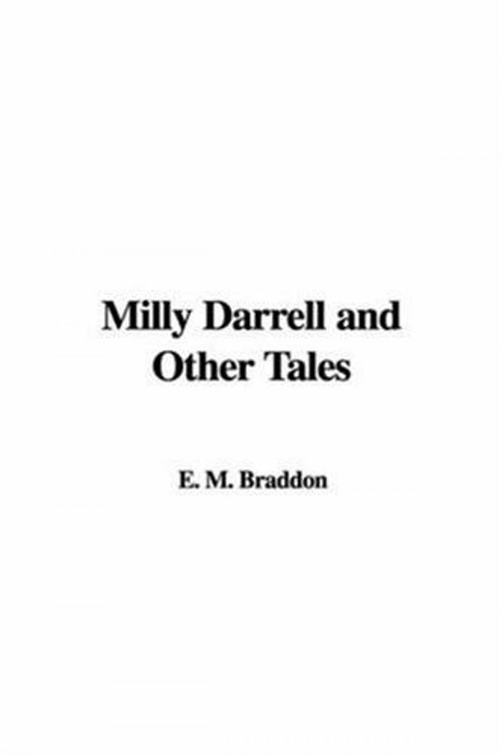 Big bigCover of Milly Darrell And Other Tales