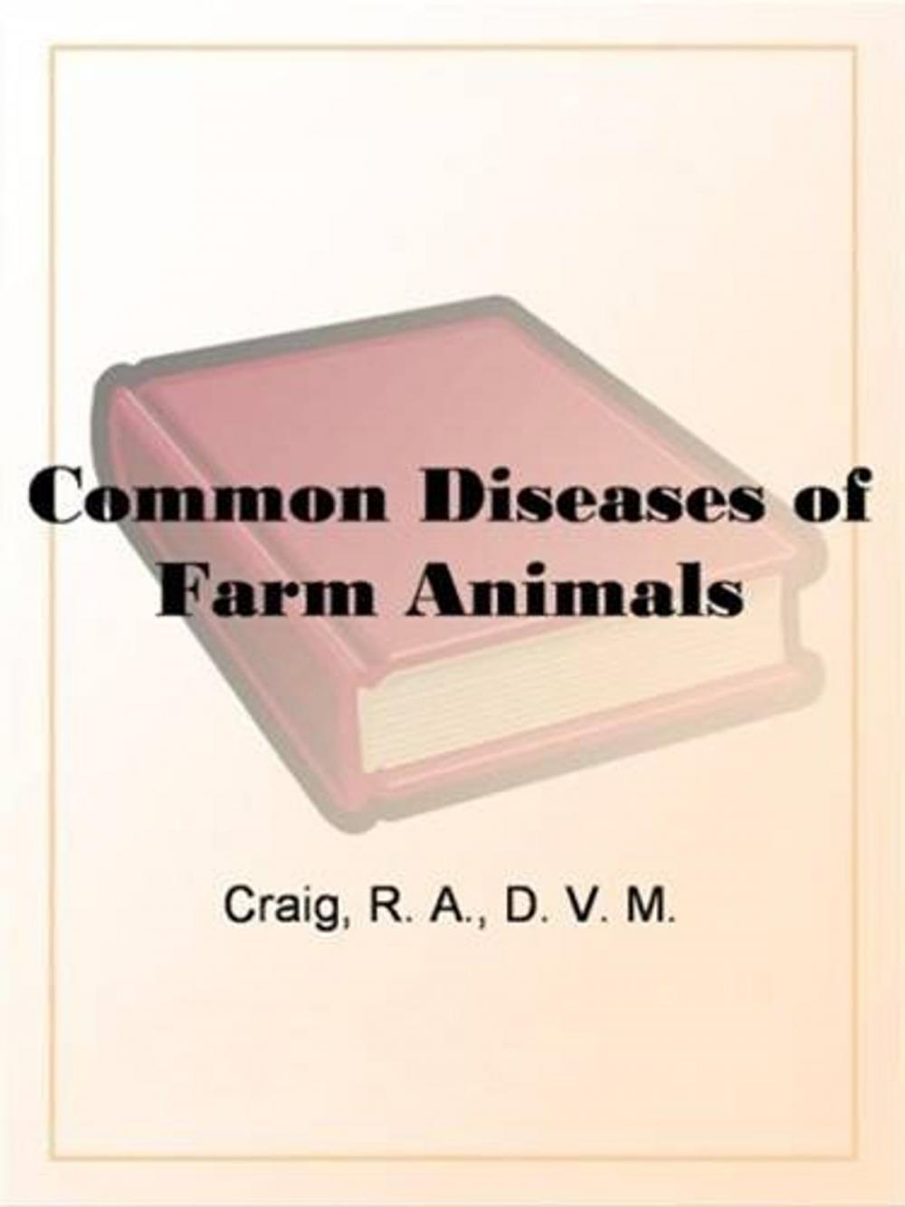 Big bigCover of Common Diseases Of Farm Animals