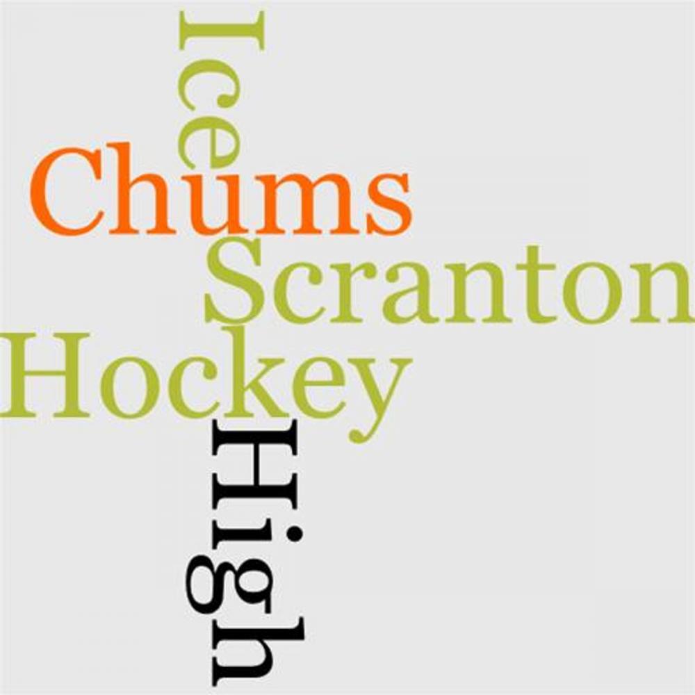 Big bigCover of The Chums Of Scranton High At Ice Hockey