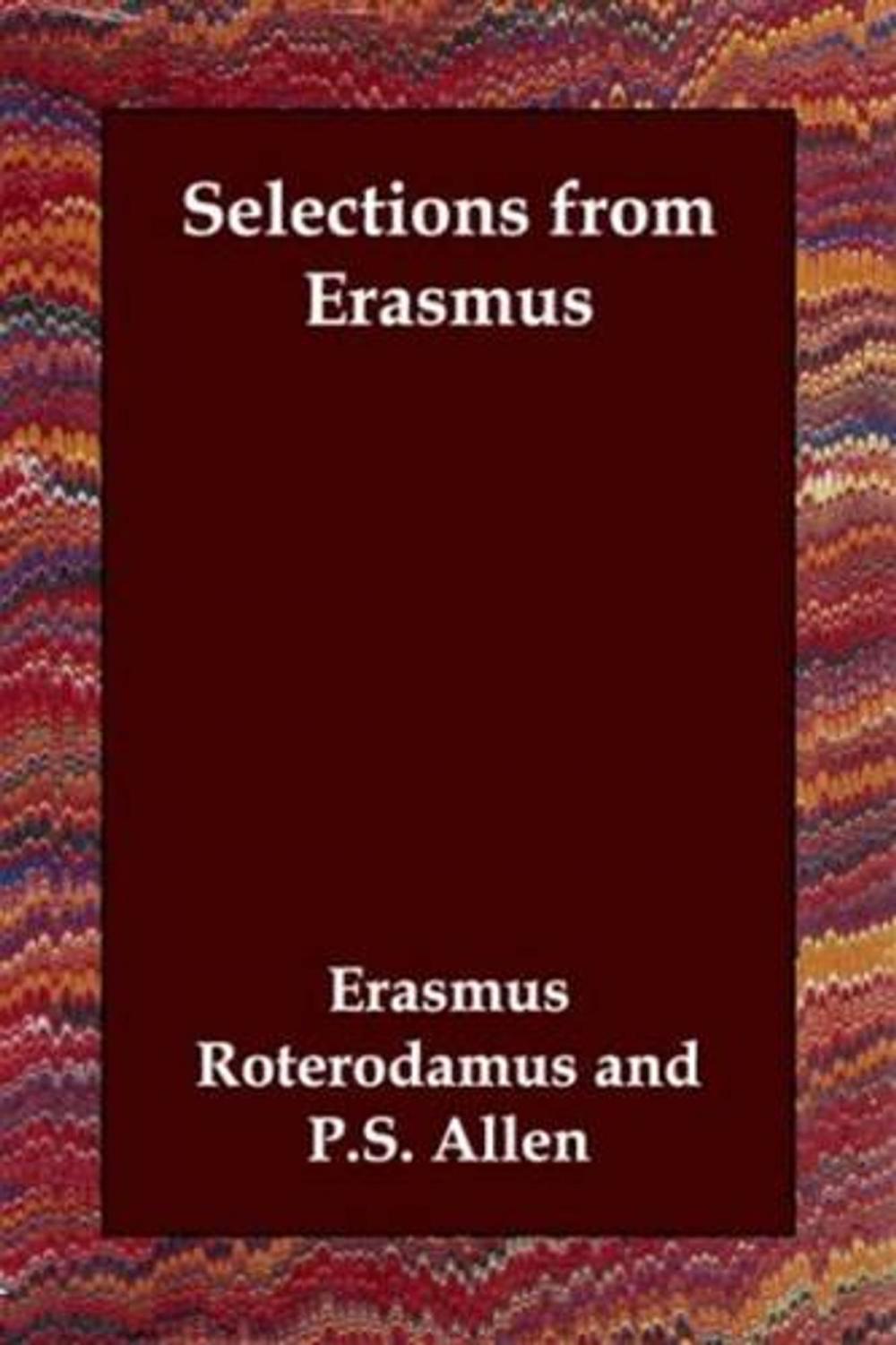 Big bigCover of Selections From Erasmus