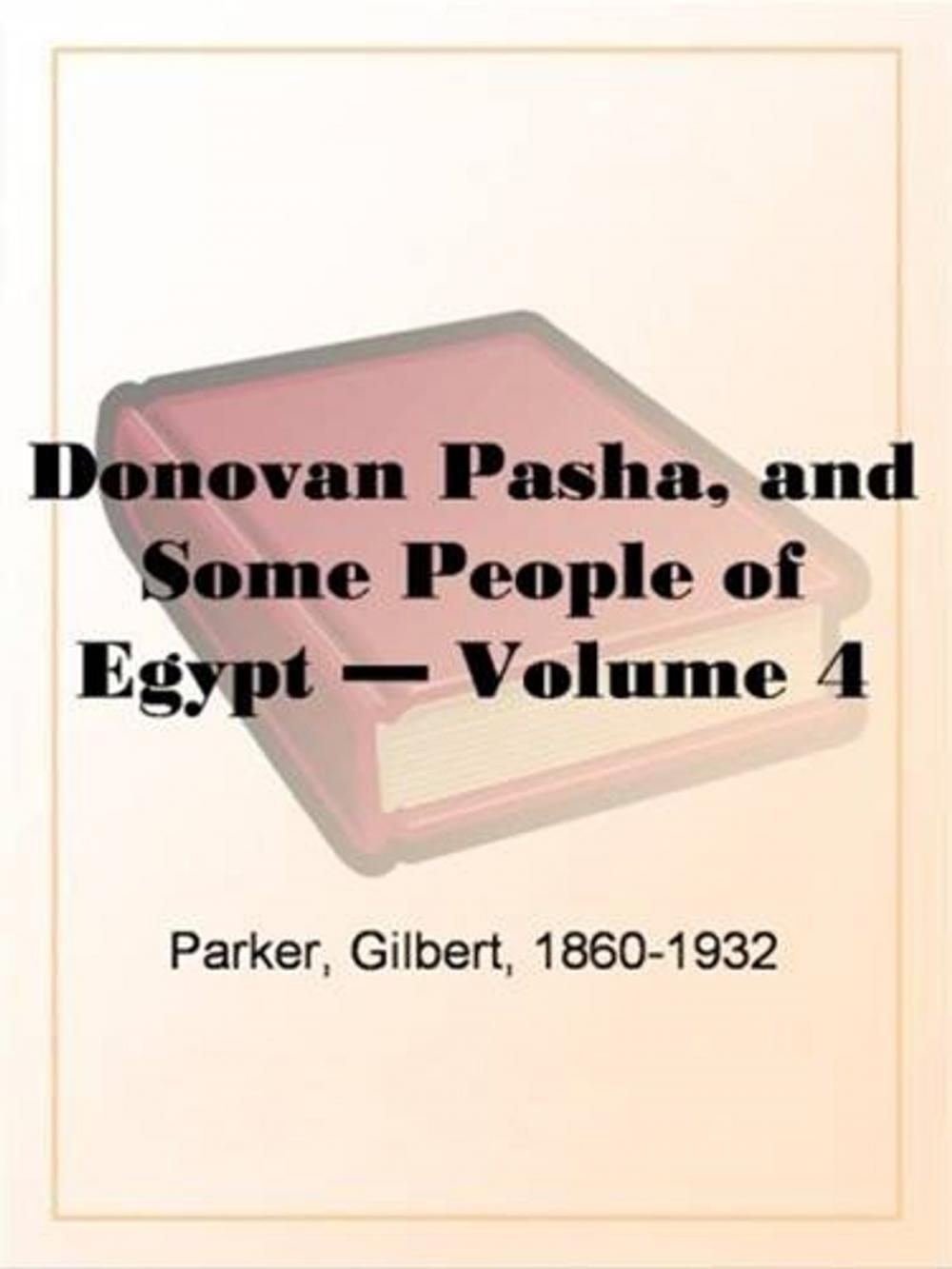 Big bigCover of Donovan Pasha And Some People Of Egypt, Volume 4.