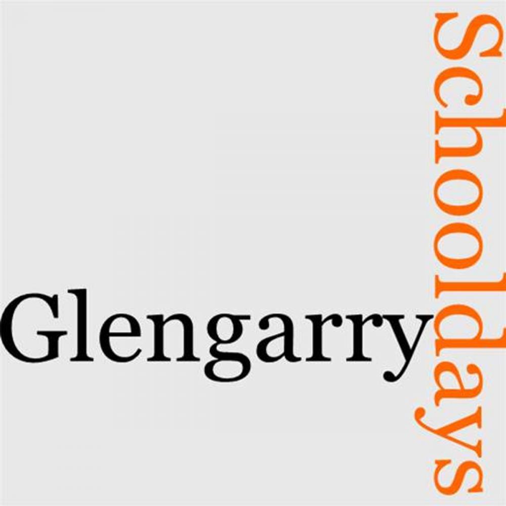 Big bigCover of Glengarry Schooldays