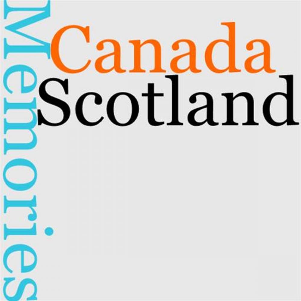 Big bigCover of Memories Of Canada And Scotland