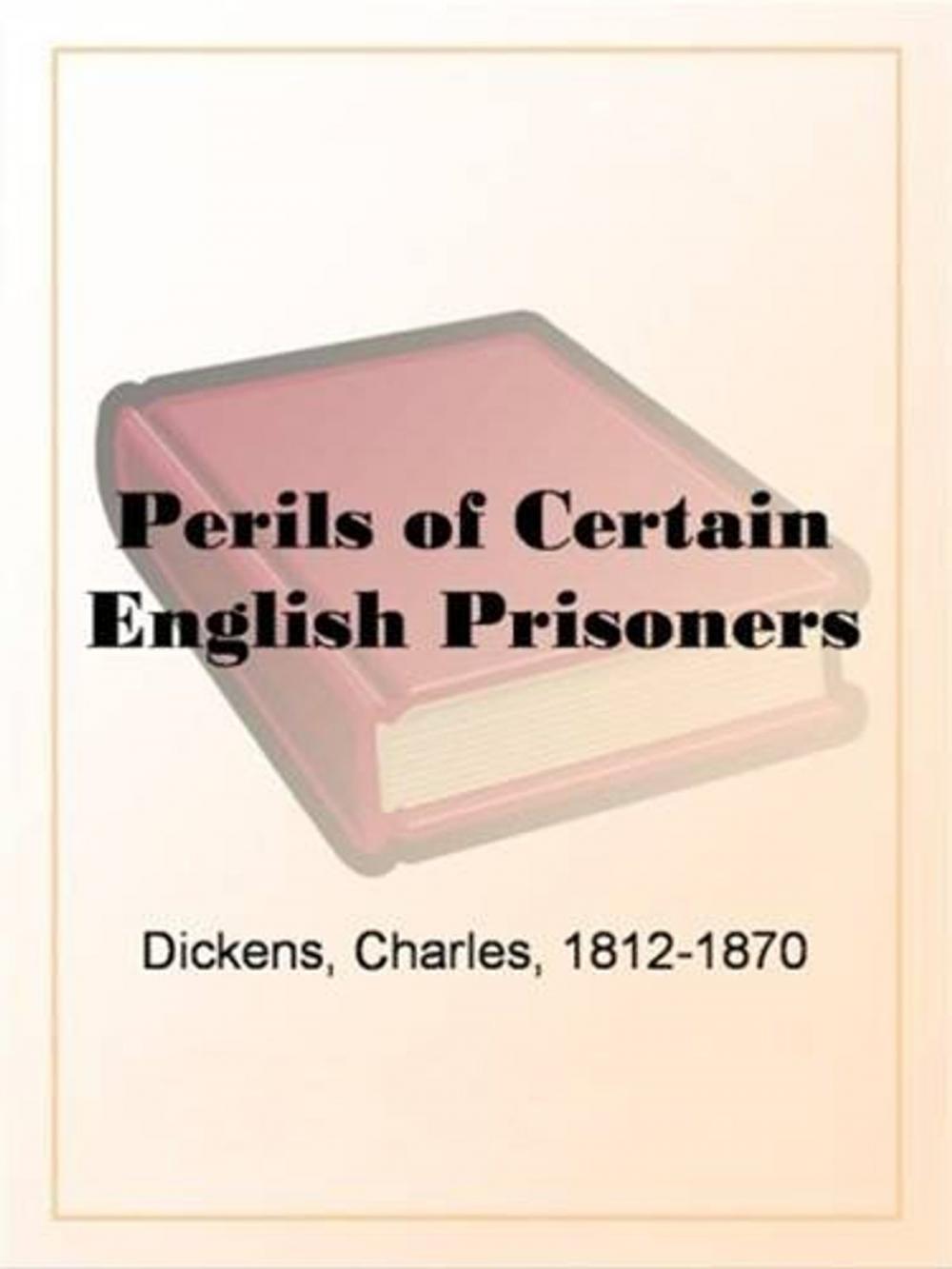 Big bigCover of The Perils Of Certain English Prisoners