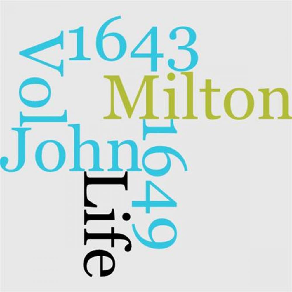 Big bigCover of The Life Of John Milton Vol. 3 1643-1649