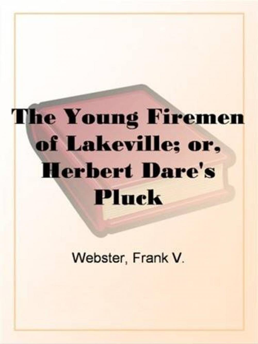 Big bigCover of The Young Firemen Of Lakeville