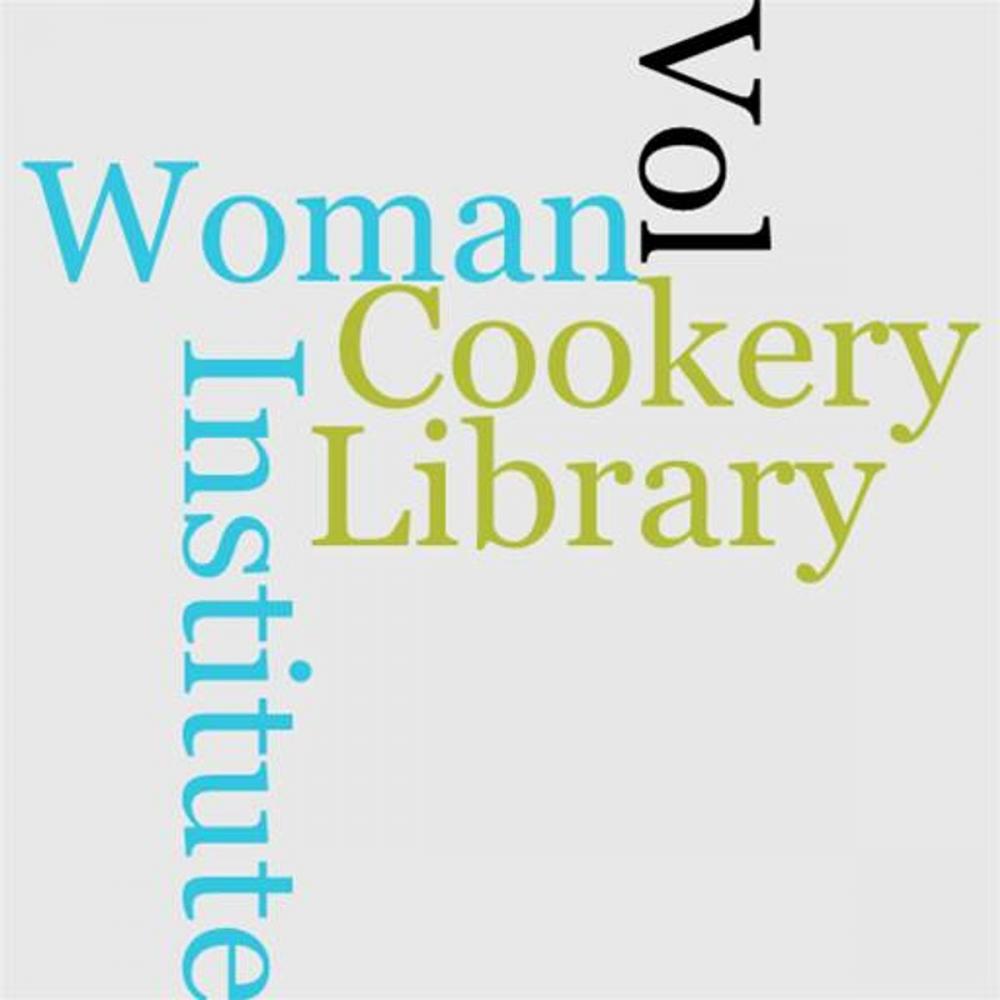 Big bigCover of Woman's Institute Library Of Cookery, Vol. 5