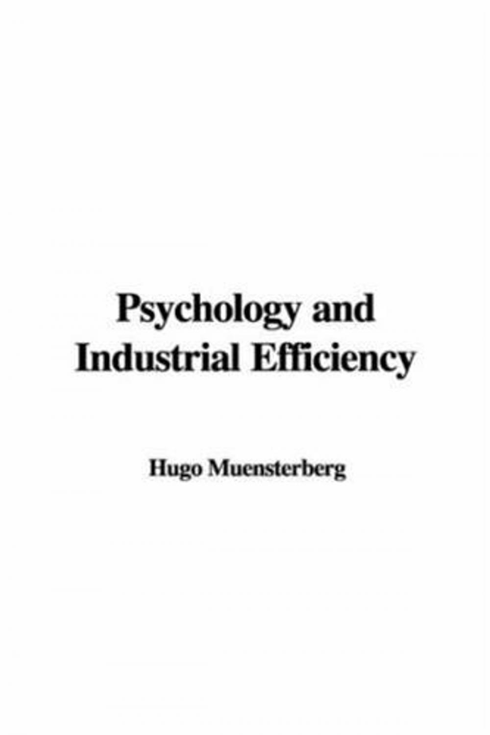Big bigCover of Psychology And Industrial Efficiency