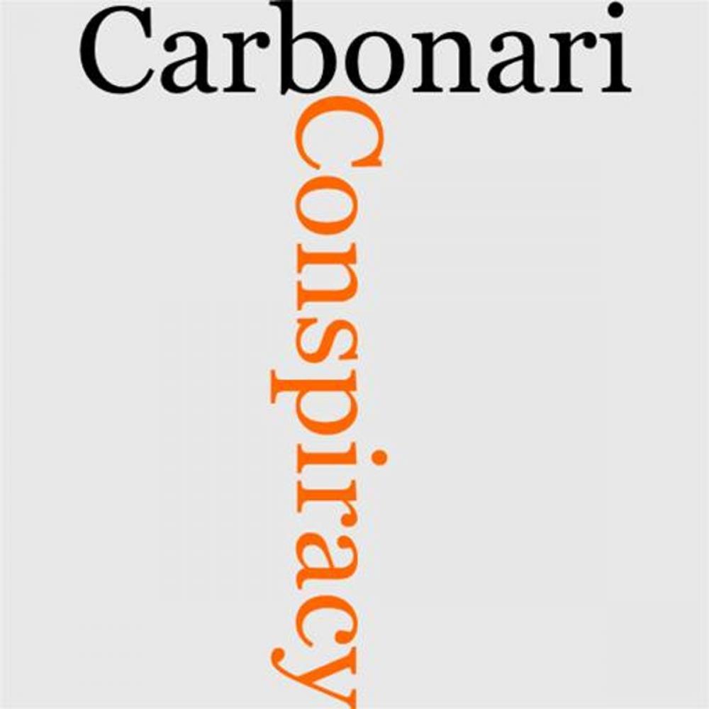 Big bigCover of A Conspiracy Of The Carbonari