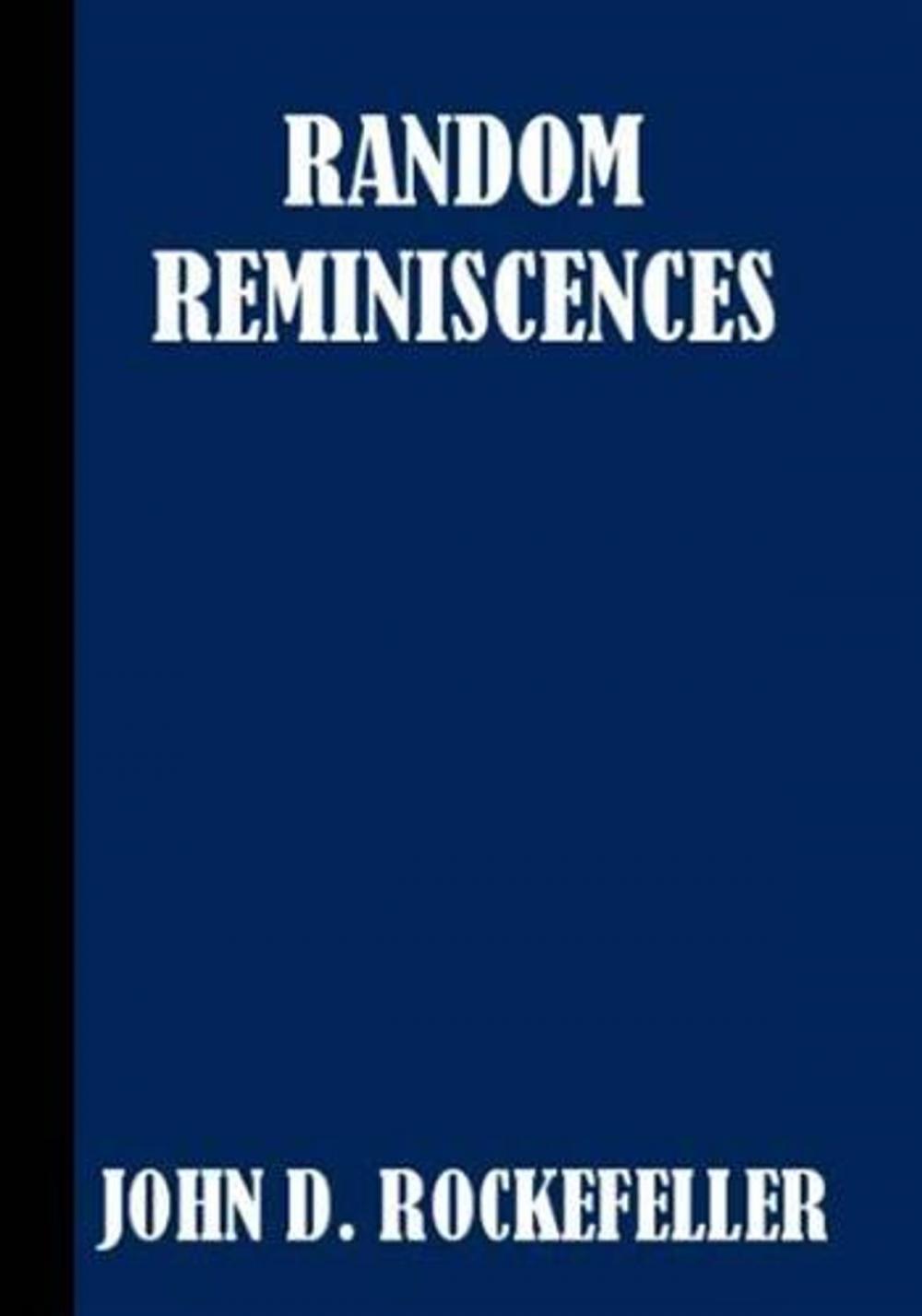 Big bigCover of Random Reminiscences Of Men And Events