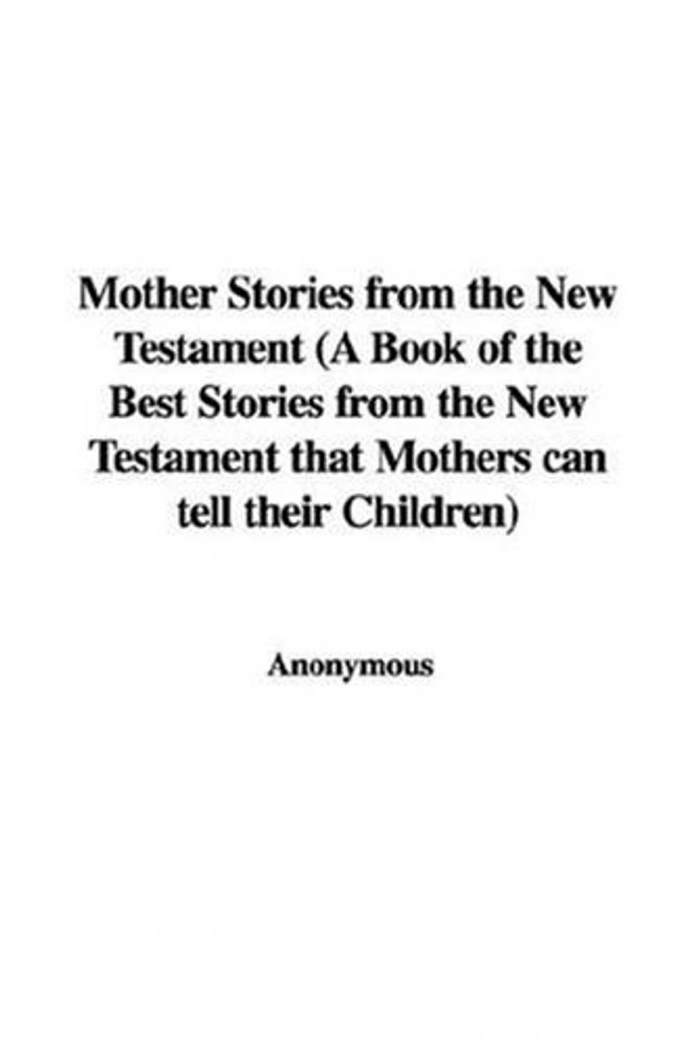 Big bigCover of Mother Stories From The New Testament