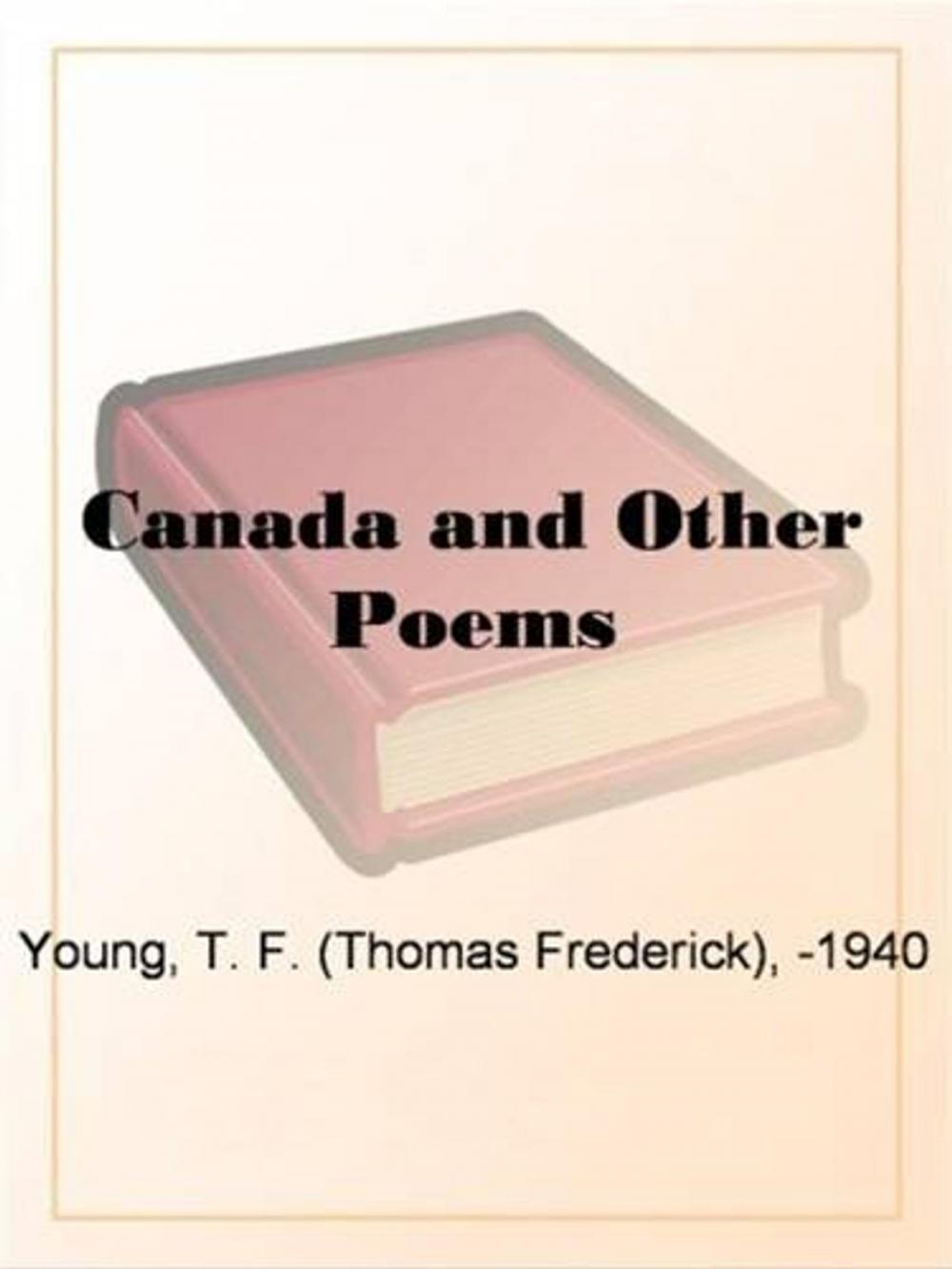 Big bigCover of Canada And Other Poems