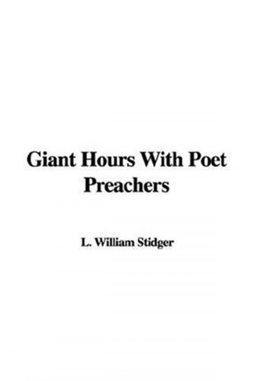 Big bigCover of Giant Hours With Poet Preachers