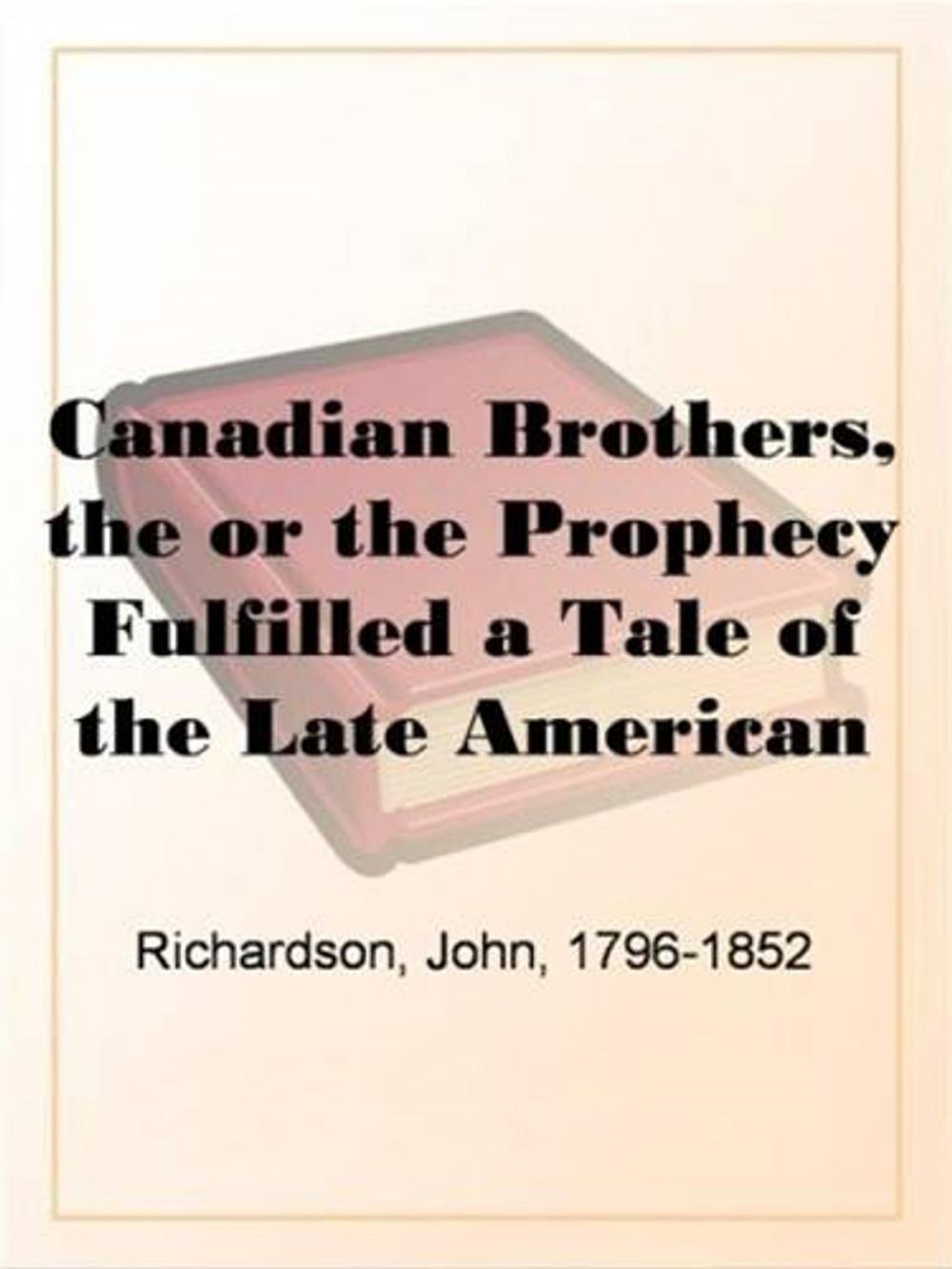 Big bigCover of The Canadian Brothers (Volume II)