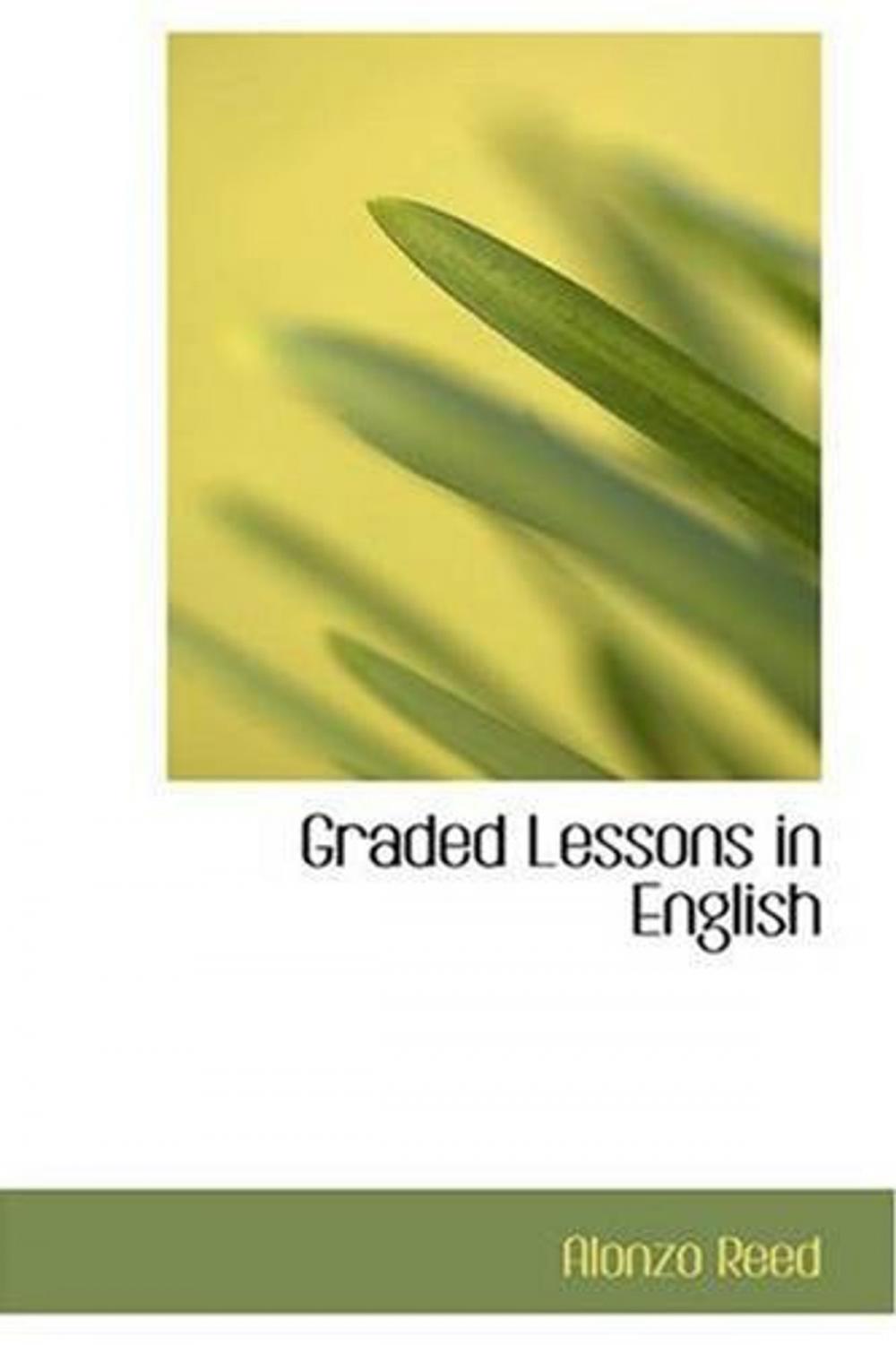 Big bigCover of Graded Lessons In English