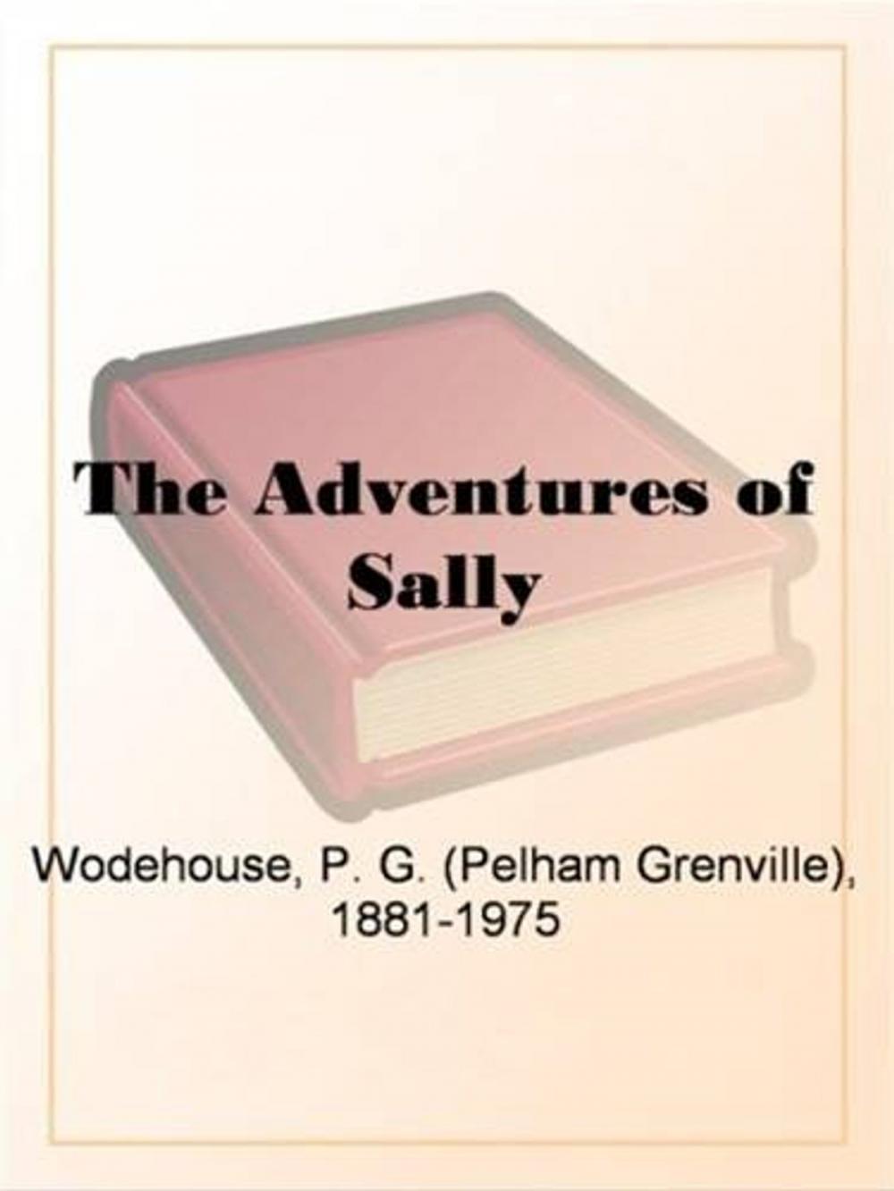 Big bigCover of The Adventures Of Sally