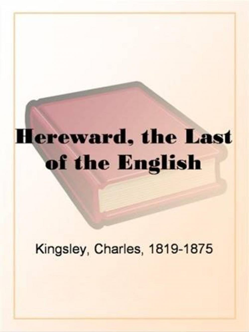 Big bigCover of Hereward, The Last Of The English