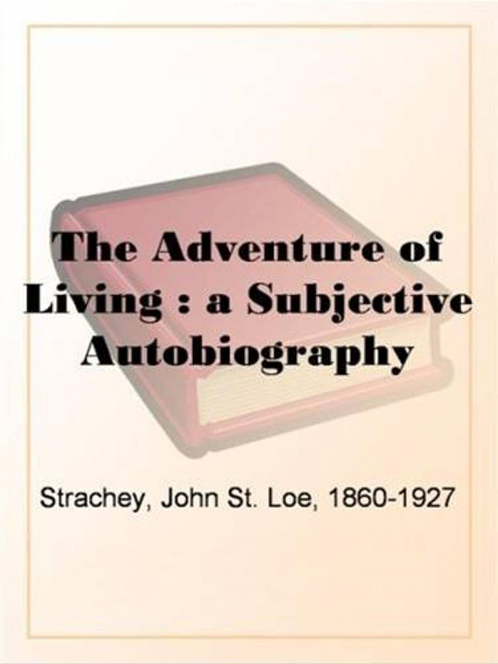 Big bigCover of The Adventure Of Living