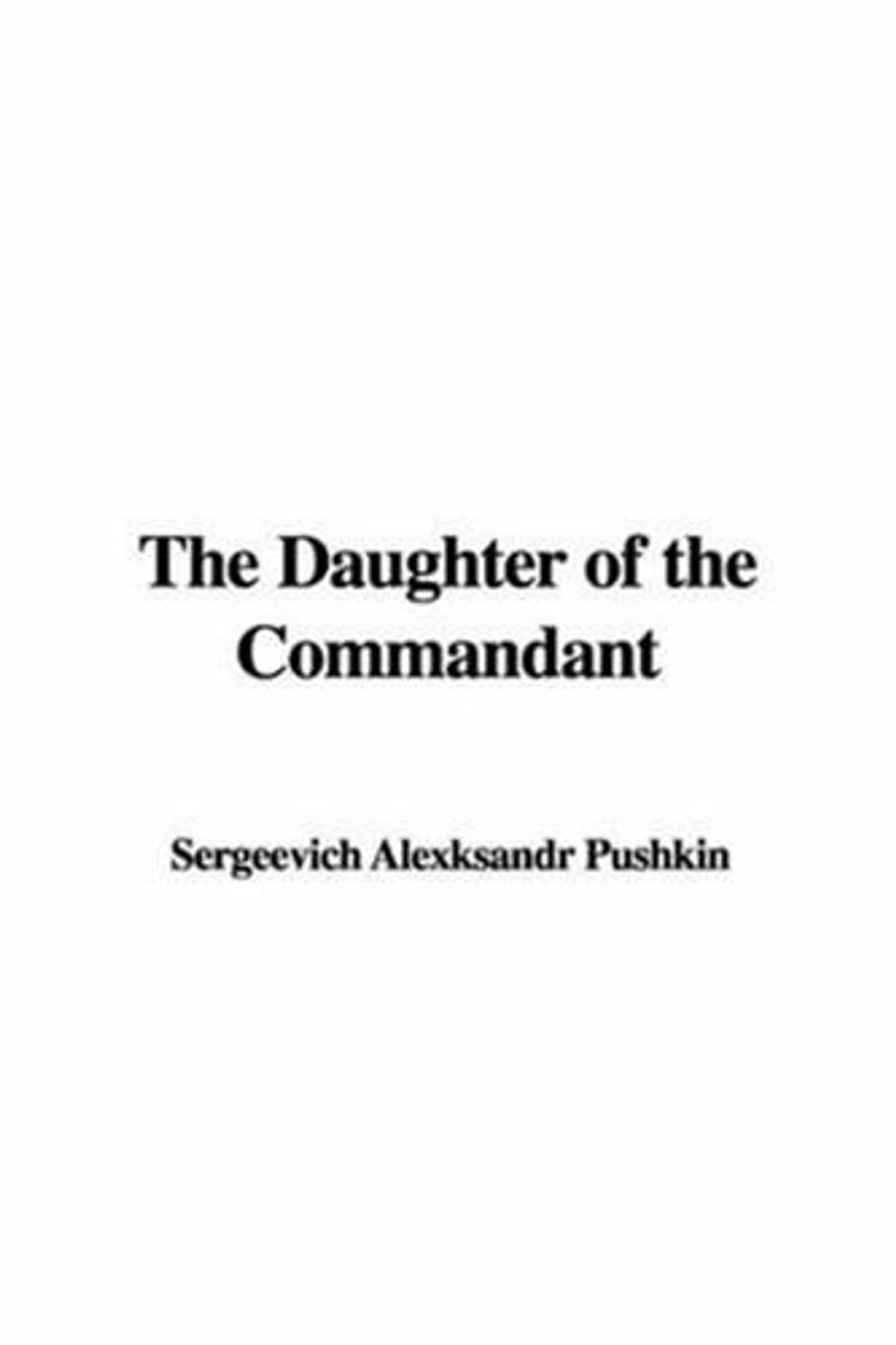 Big bigCover of The Daughter Of The Commandant