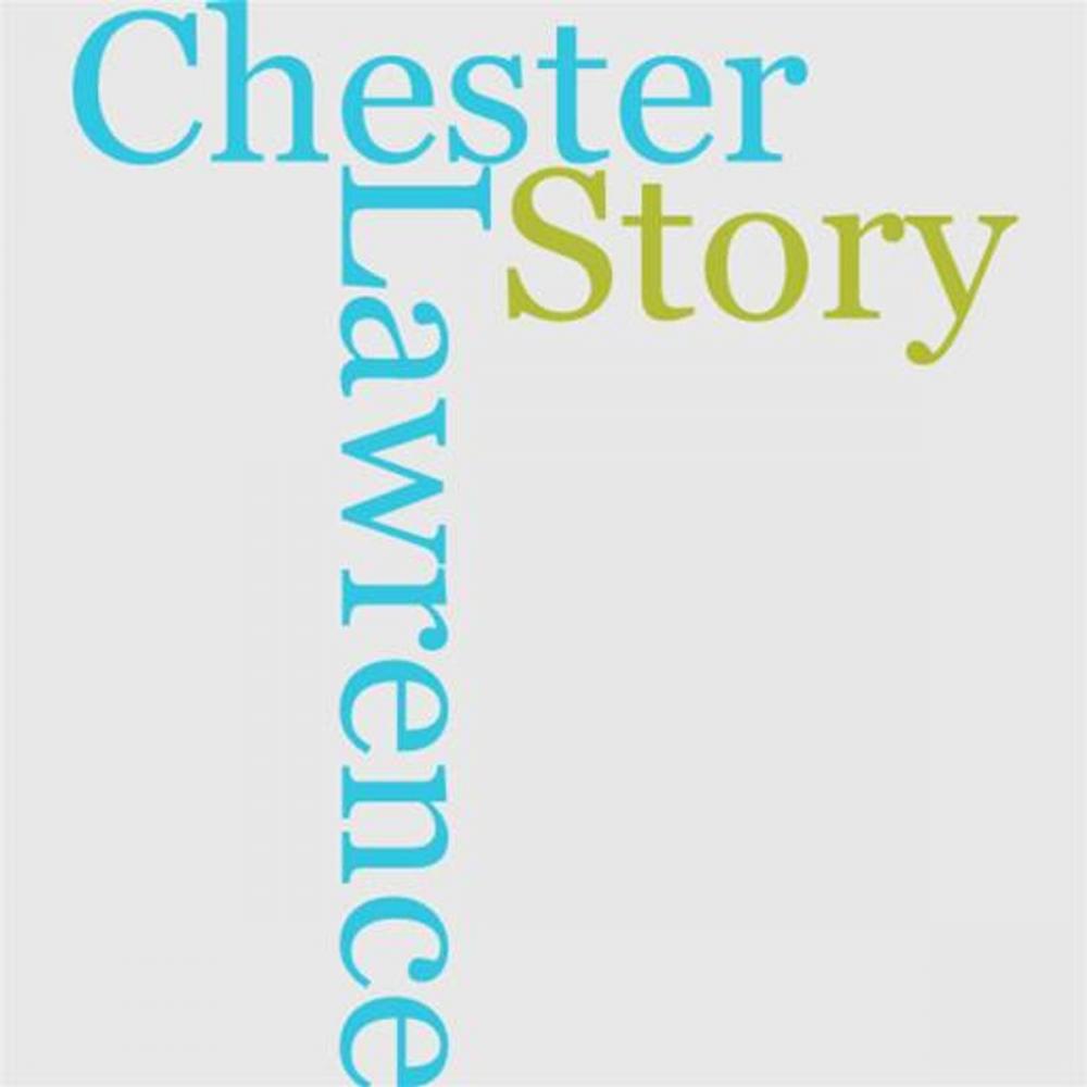 Big bigCover of Story Of Chester Lawrence