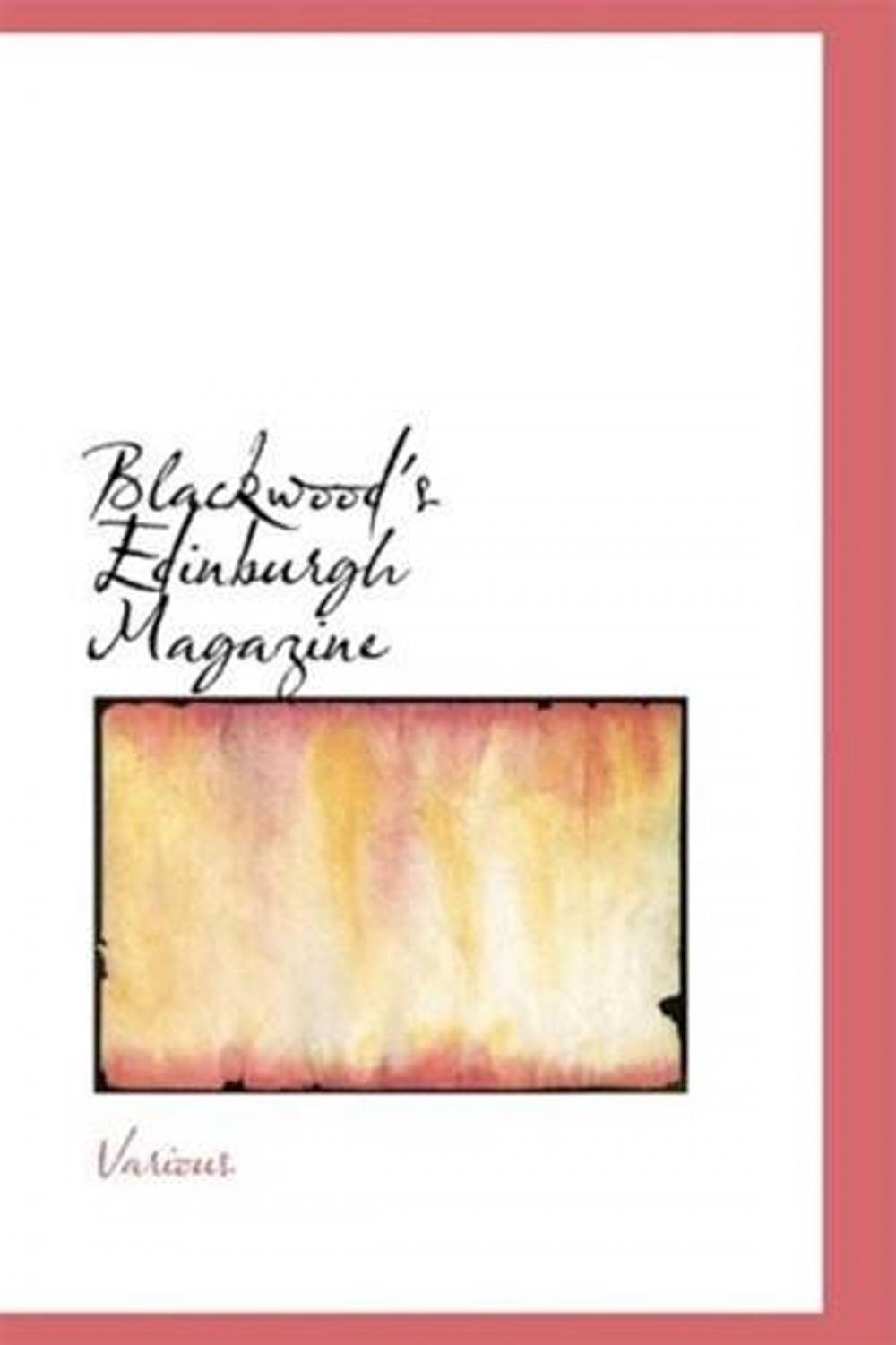 Big bigCover of Blackwood's Edinburgh Magazine -- Volume 54, No. 335, September 1843