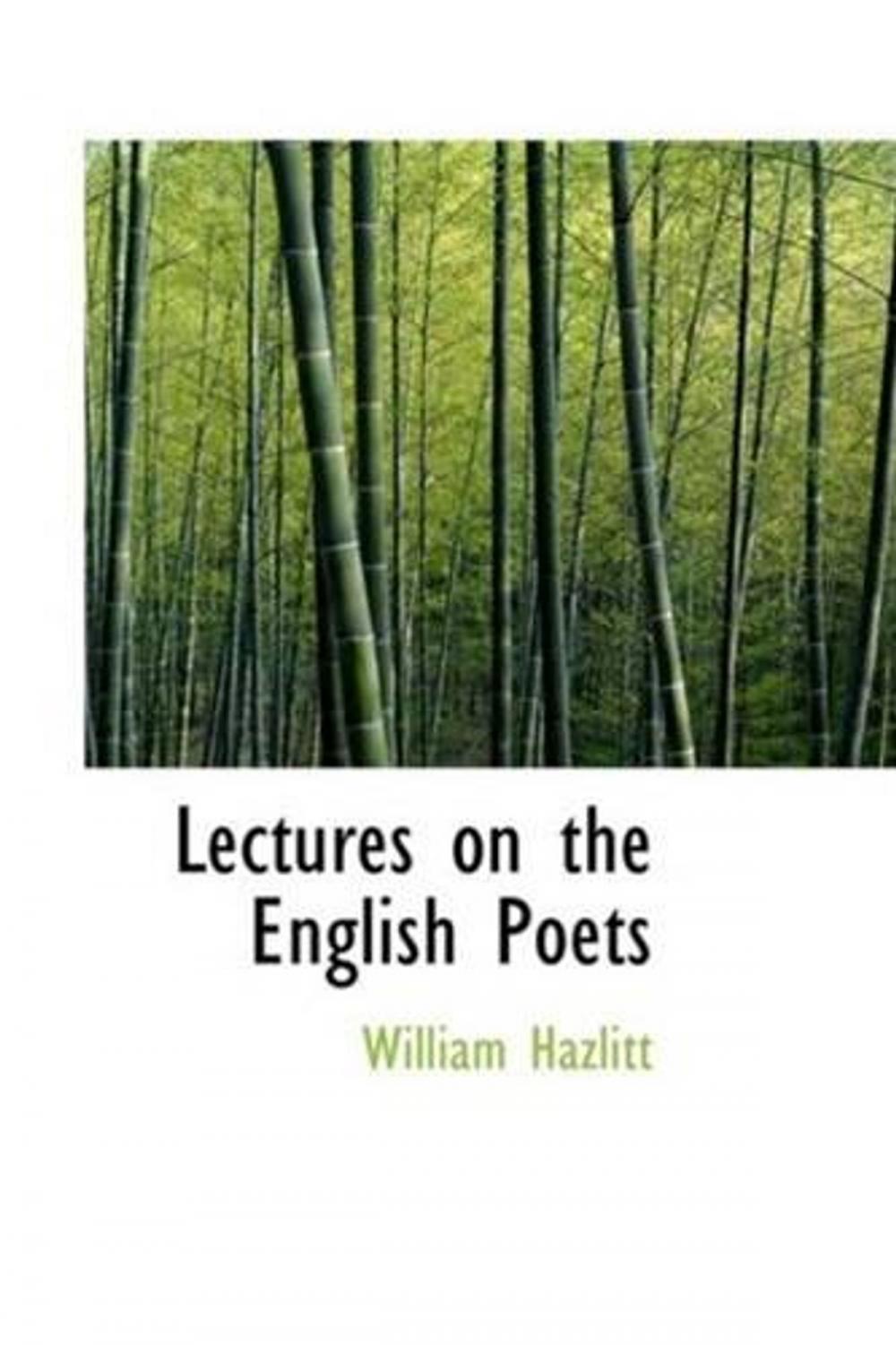 Big bigCover of Lectures On The English Poets