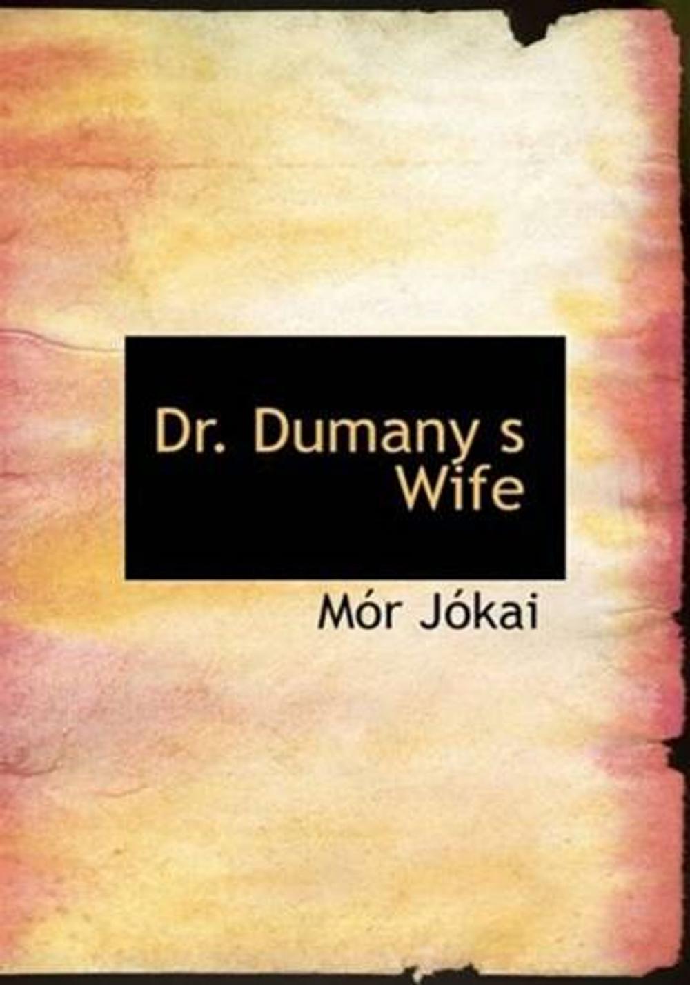 Big bigCover of Dr. Dumany's Wife