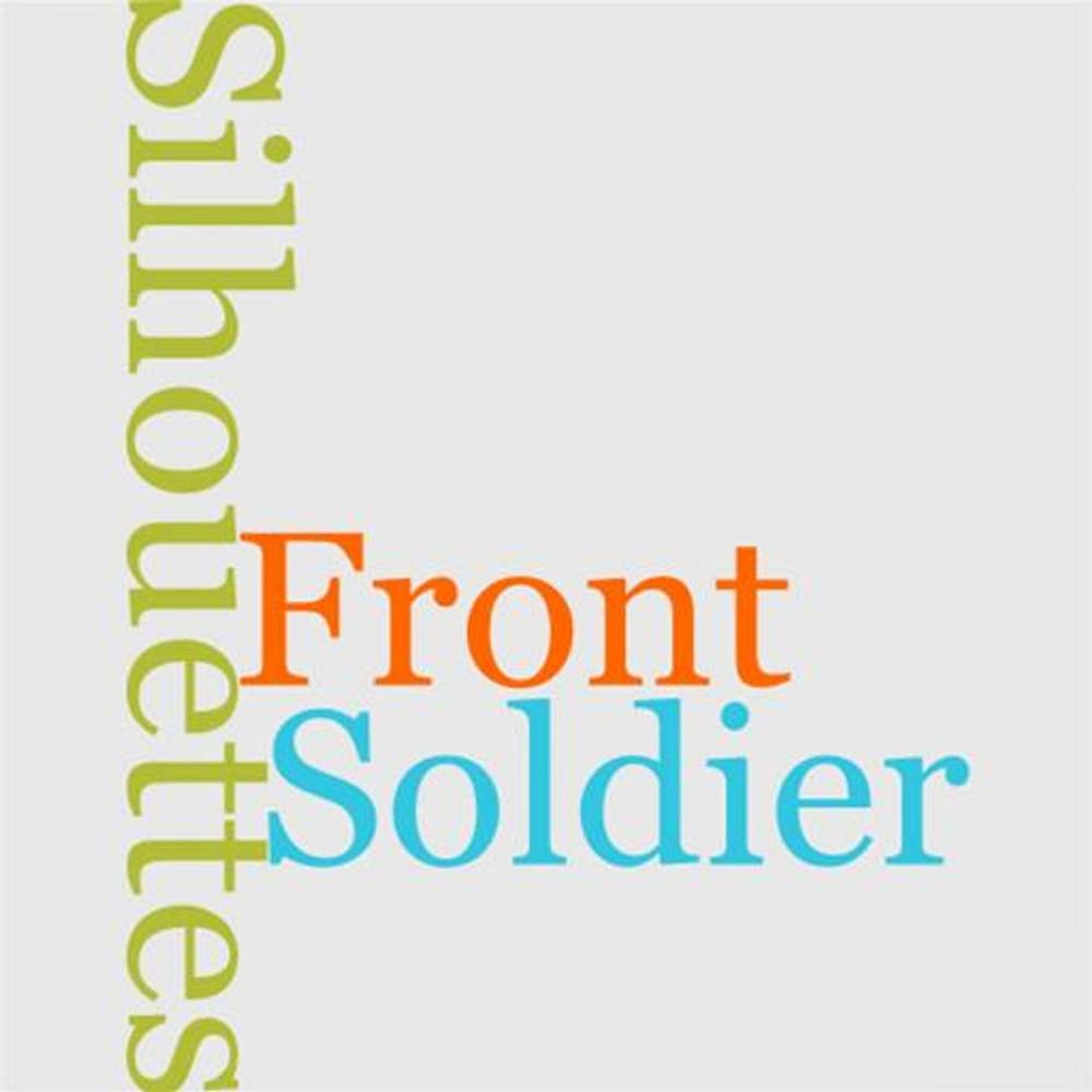 Big bigCover of Soldier Silhouettes On Our Front