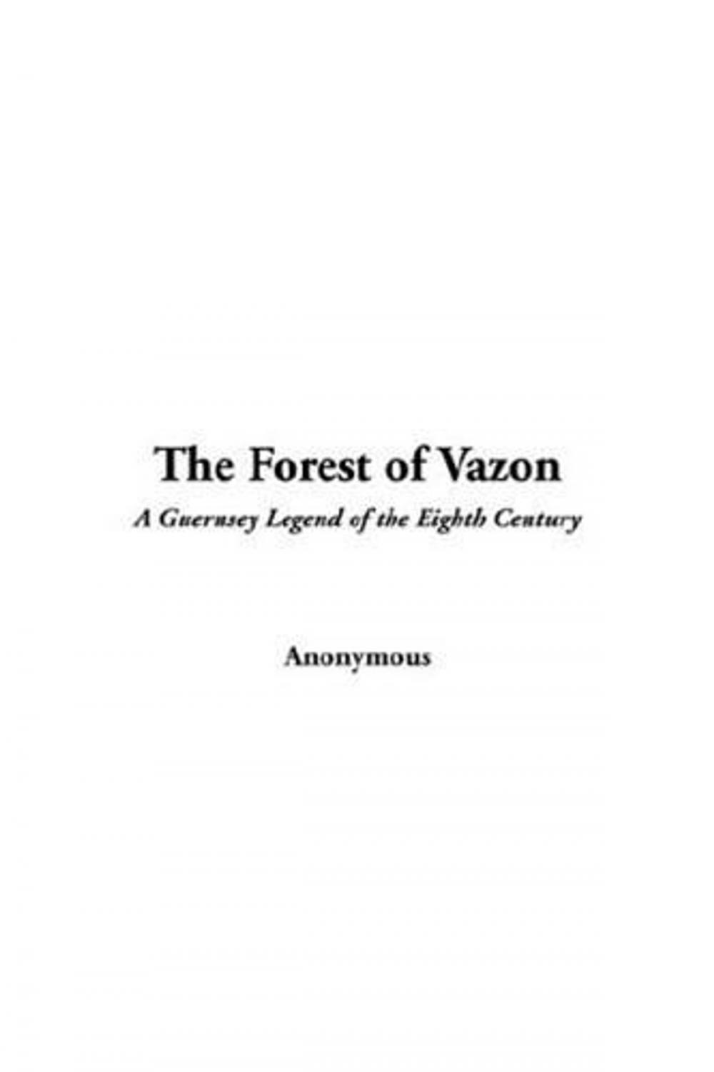 Big bigCover of The Forest Of Vazon