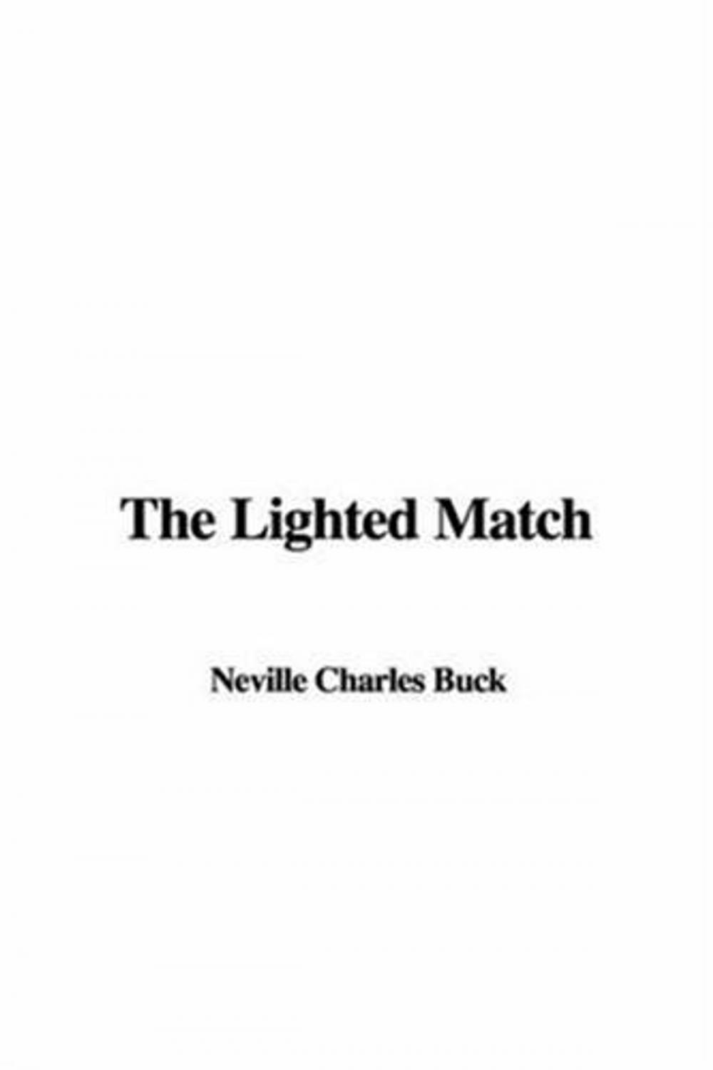 Big bigCover of The Lighted Match