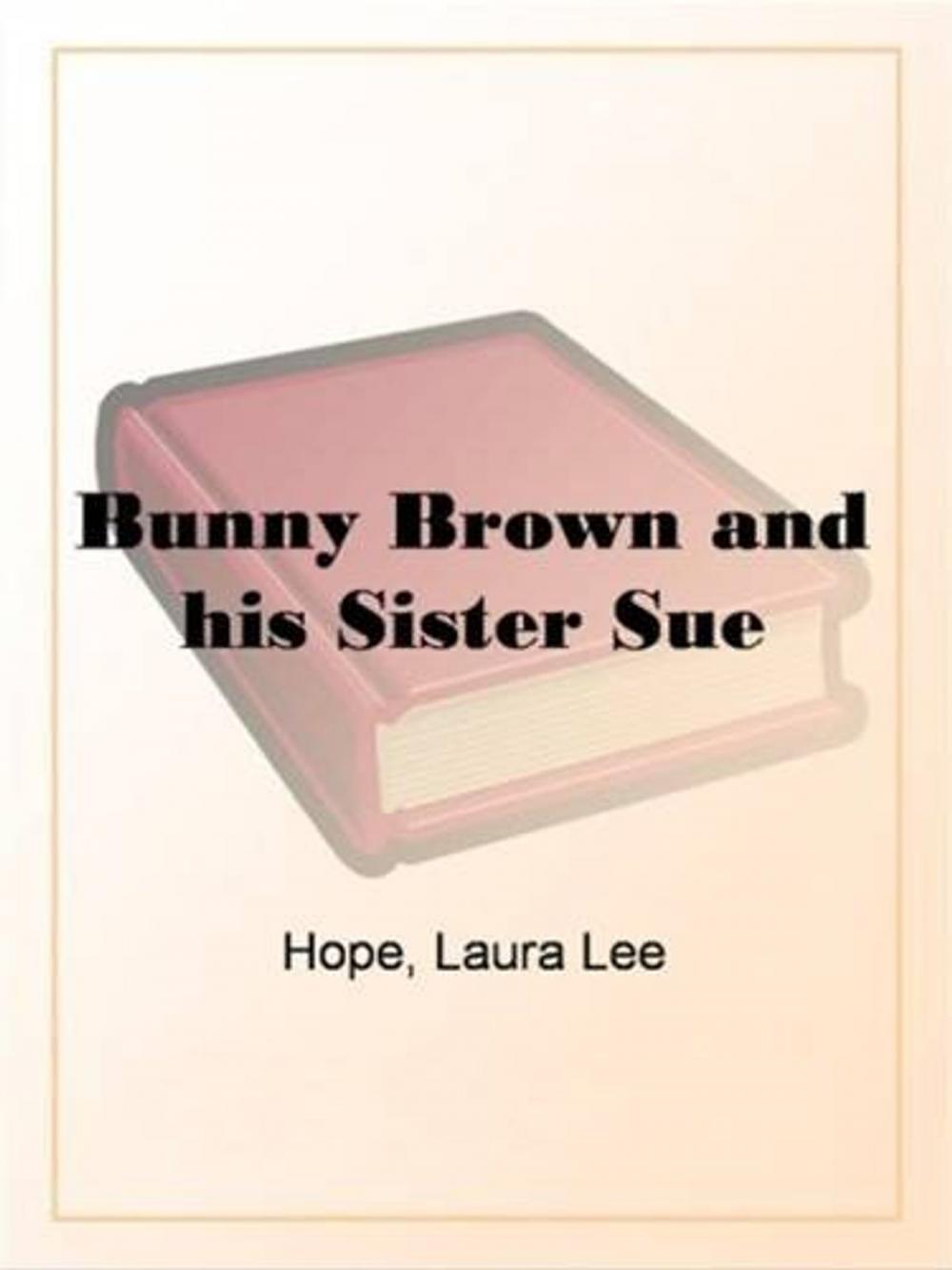 Big bigCover of Bunny Brown And His Sister Sue