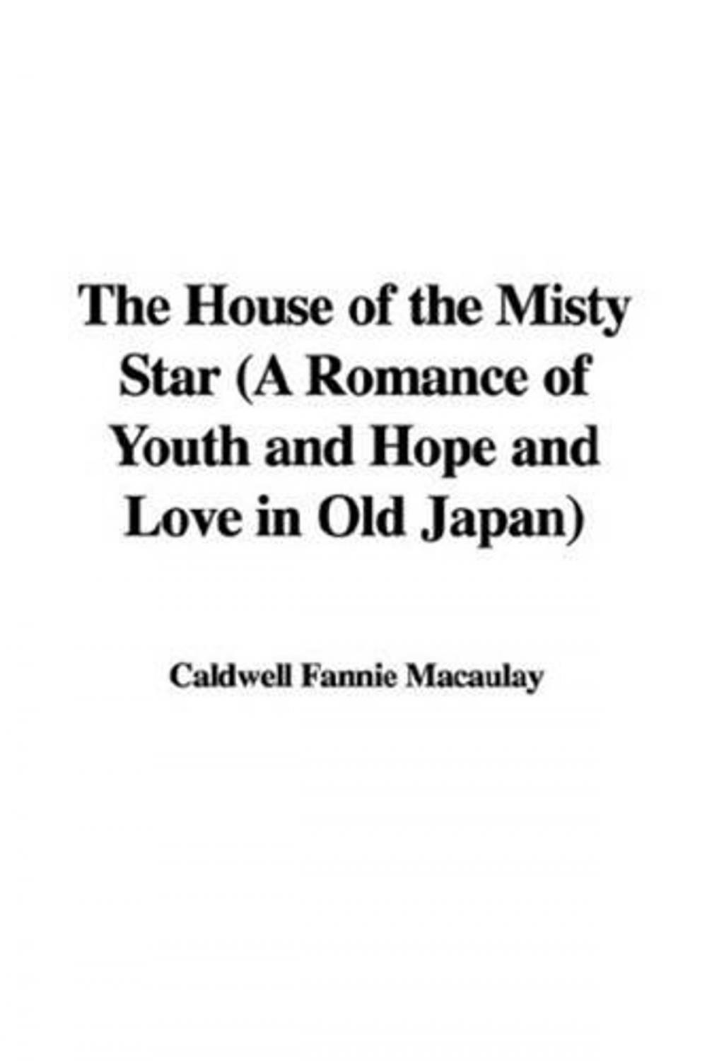 Big bigCover of The House Of The Misty Star