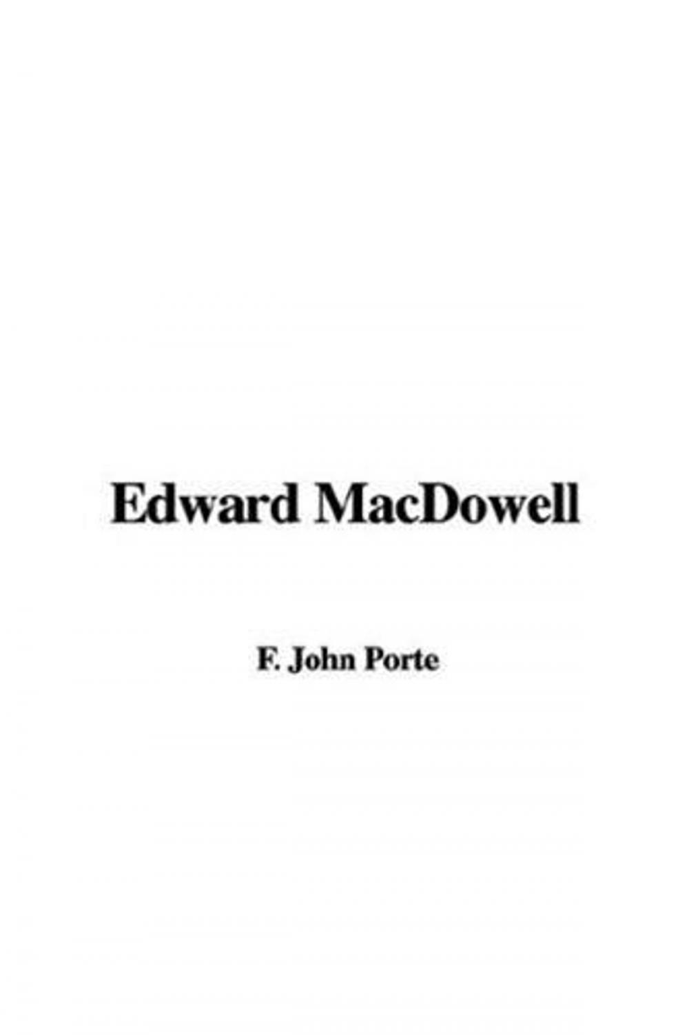 Big bigCover of Edward MacDowell