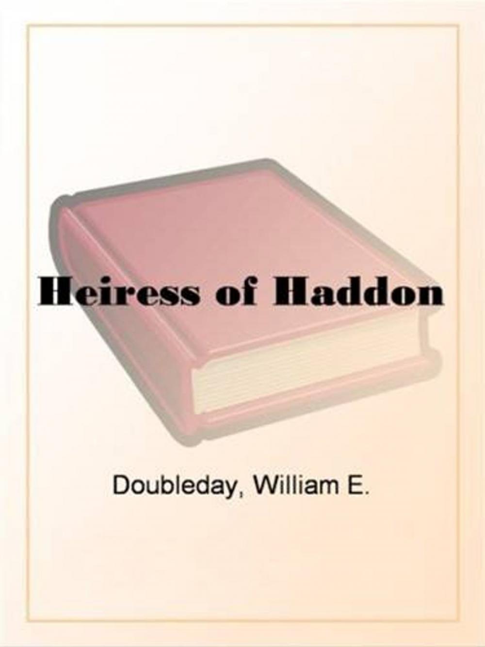 Big bigCover of Heiress Of Haddon