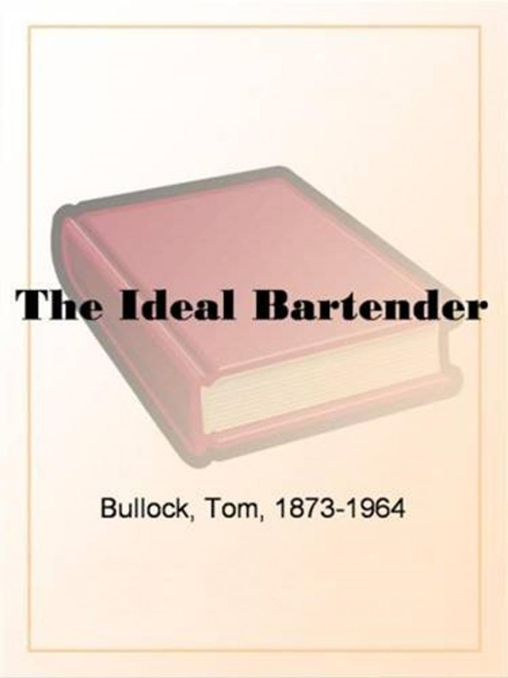 Big bigCover of The Ideal Bartender