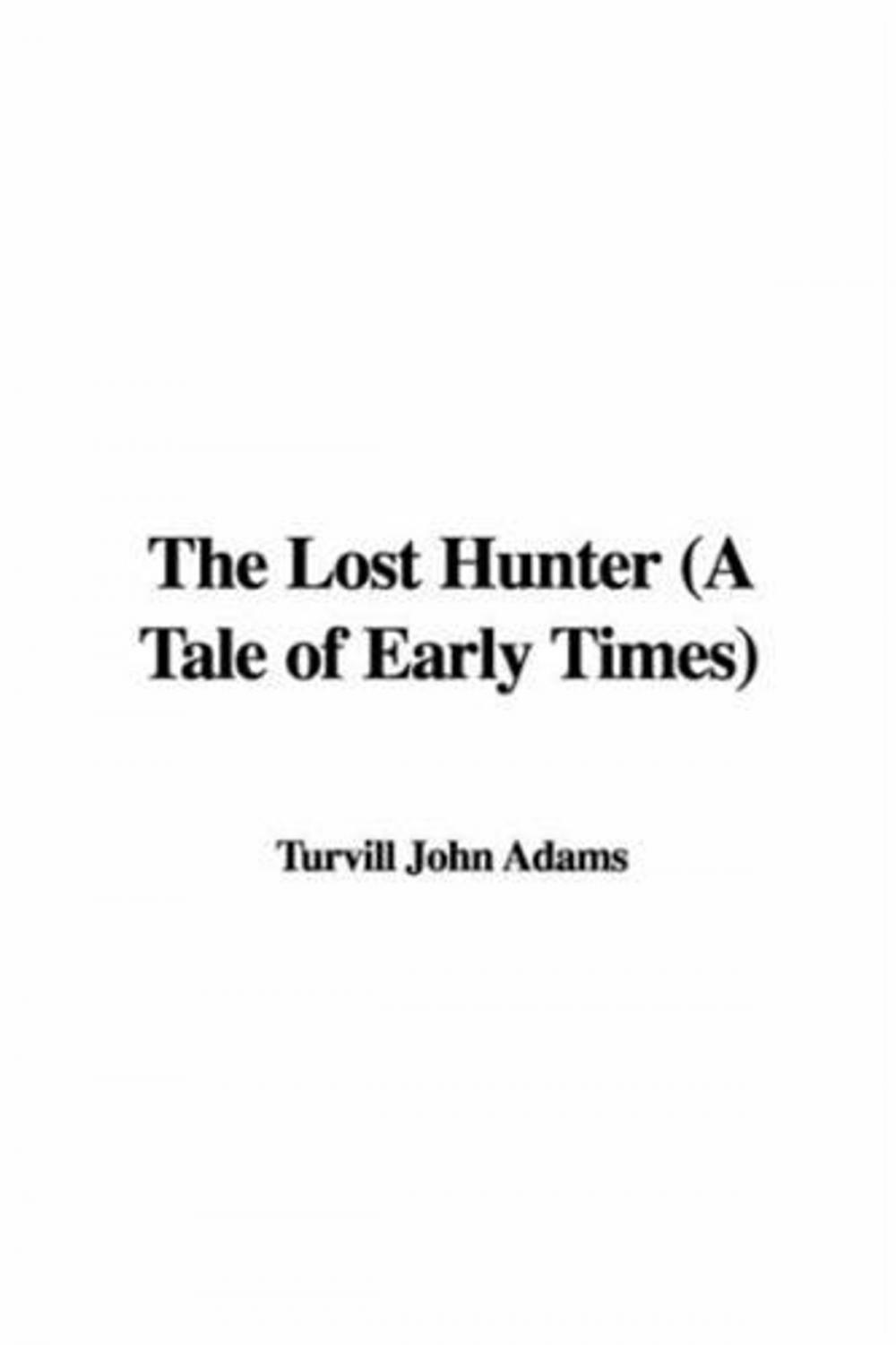 Big bigCover of The Lost Hunter