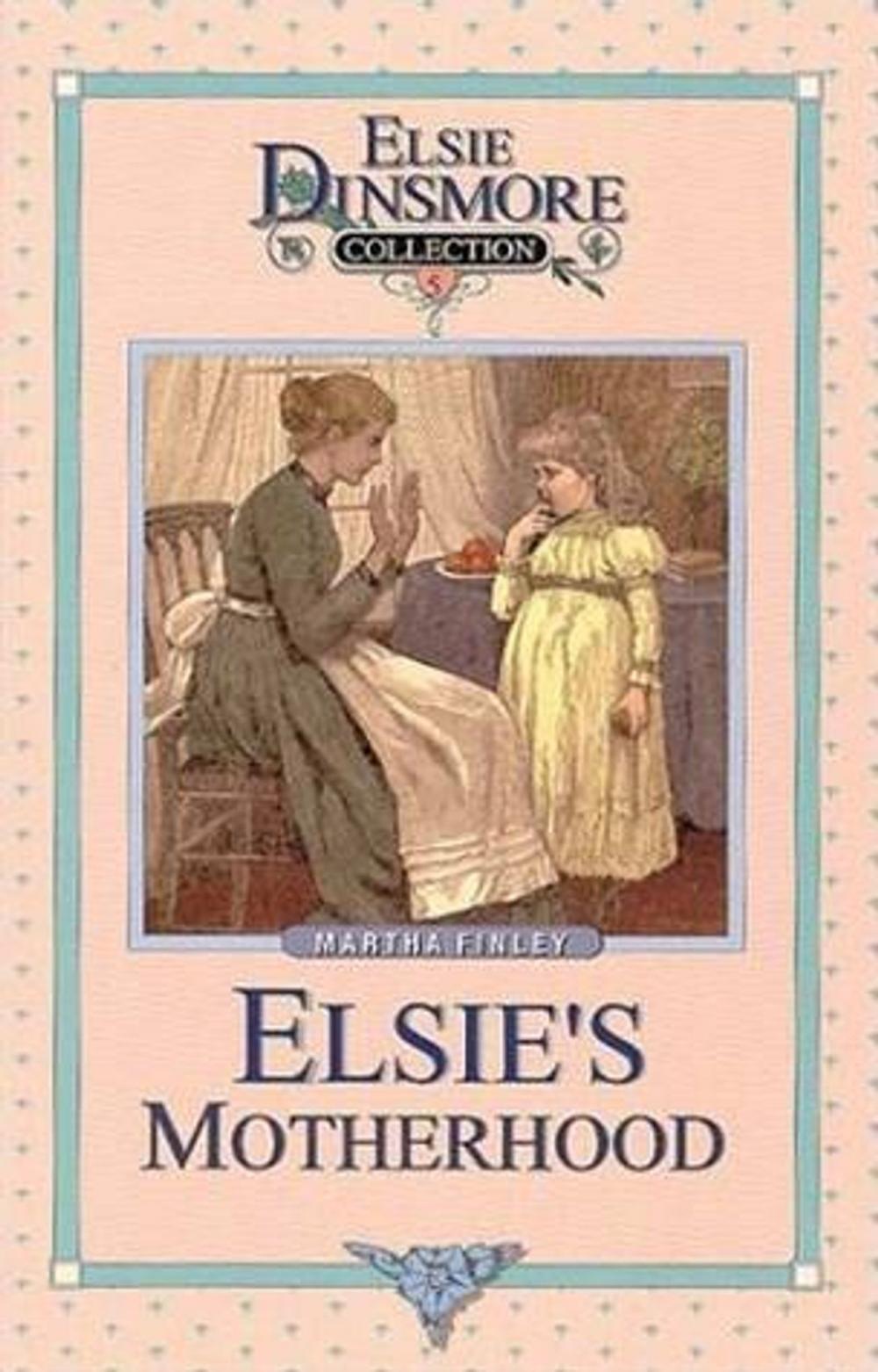 Big bigCover of Elsie's Motherhood