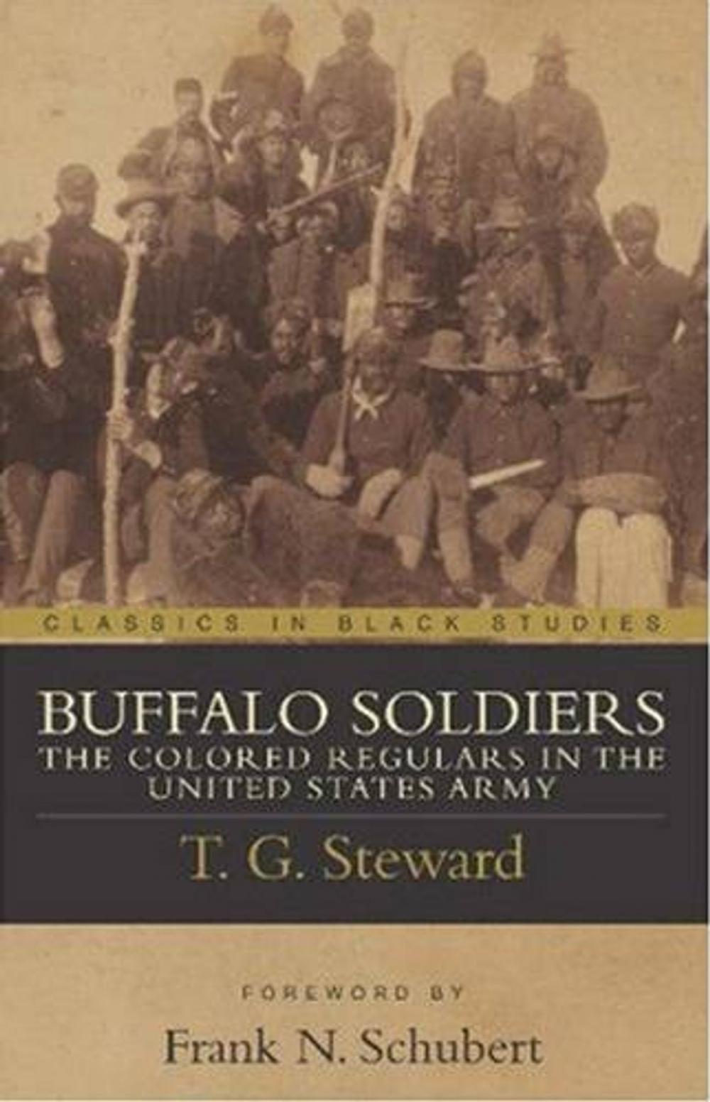 Big bigCover of The Colored Regulars In The United States Army